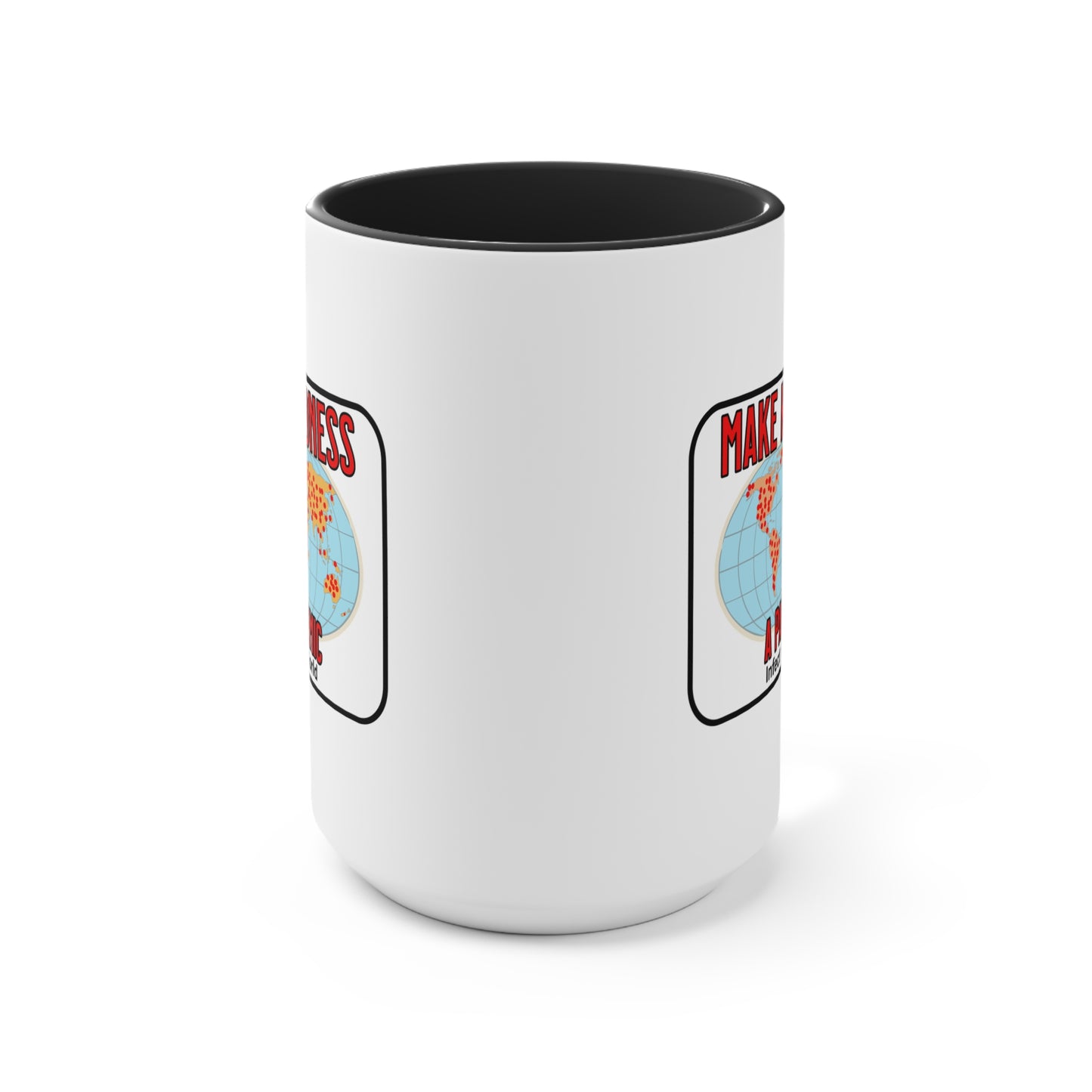 Make Kindness A Pandemic, Motivational Coffee Cup, Faith-Based