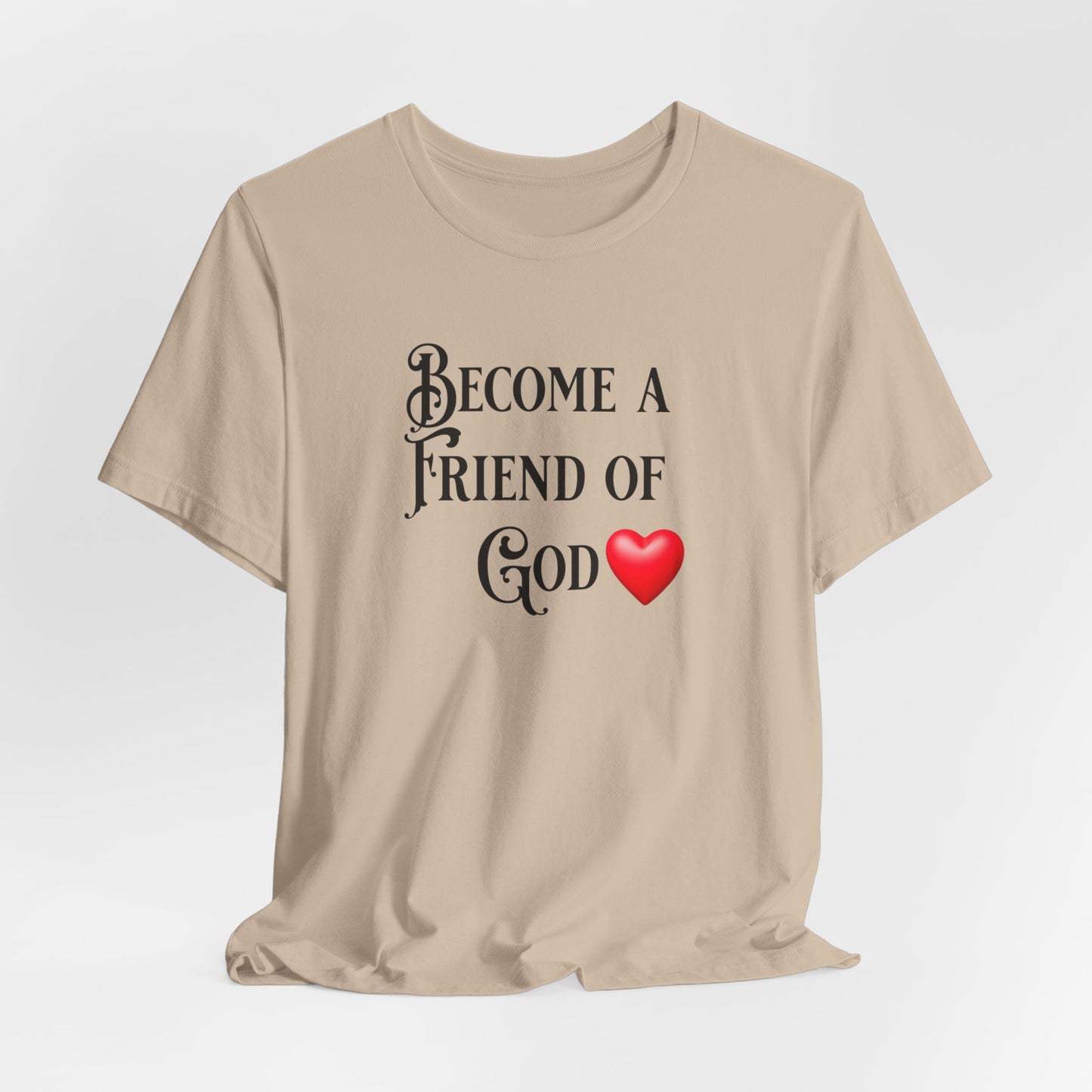 Become a Friend of God, Faith-Based, Christian, Jesus