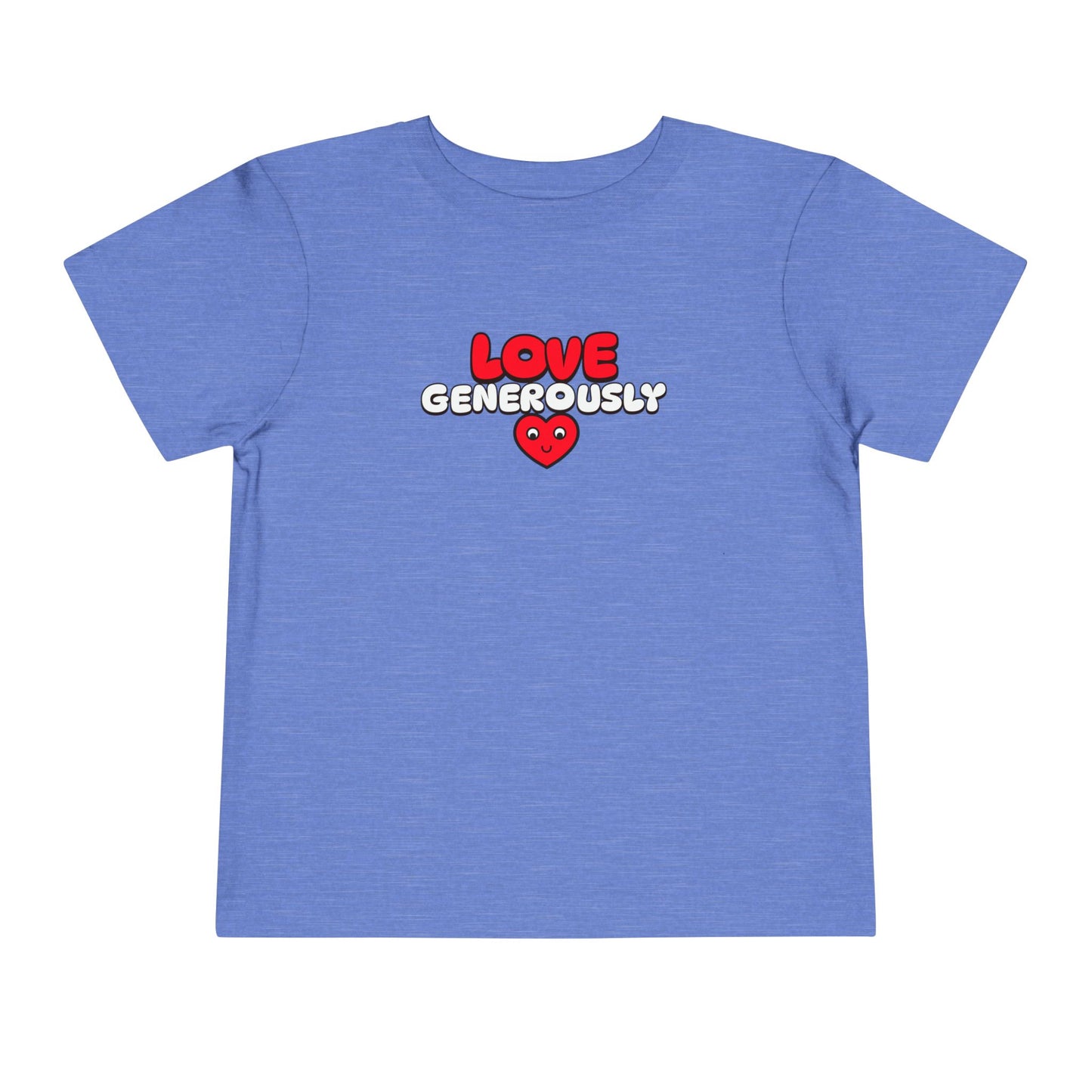 Toddler Tee "Love Generously" Heart Graphic — Kids T-Shirt