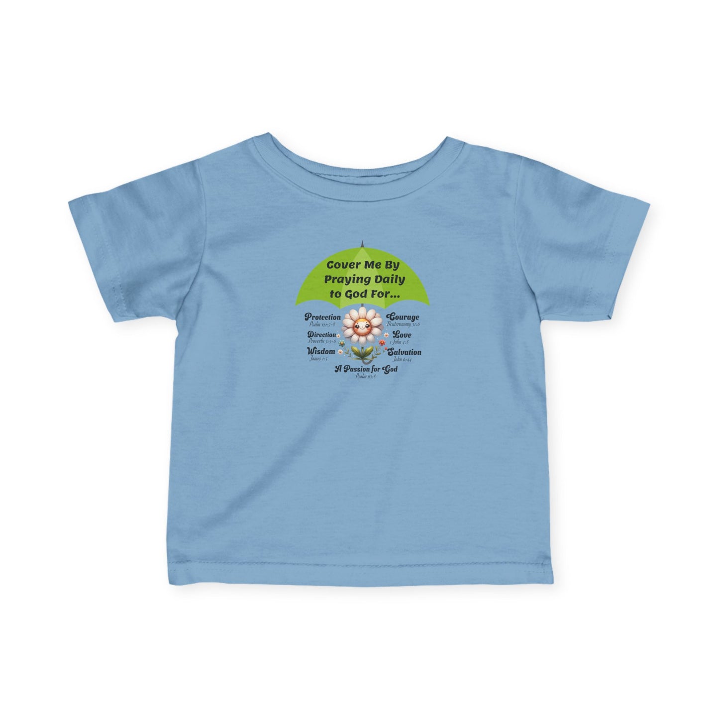 Infant Tee - "Cover Me By Praying Daily" Christian Baby Shirt | Religious Infant Top