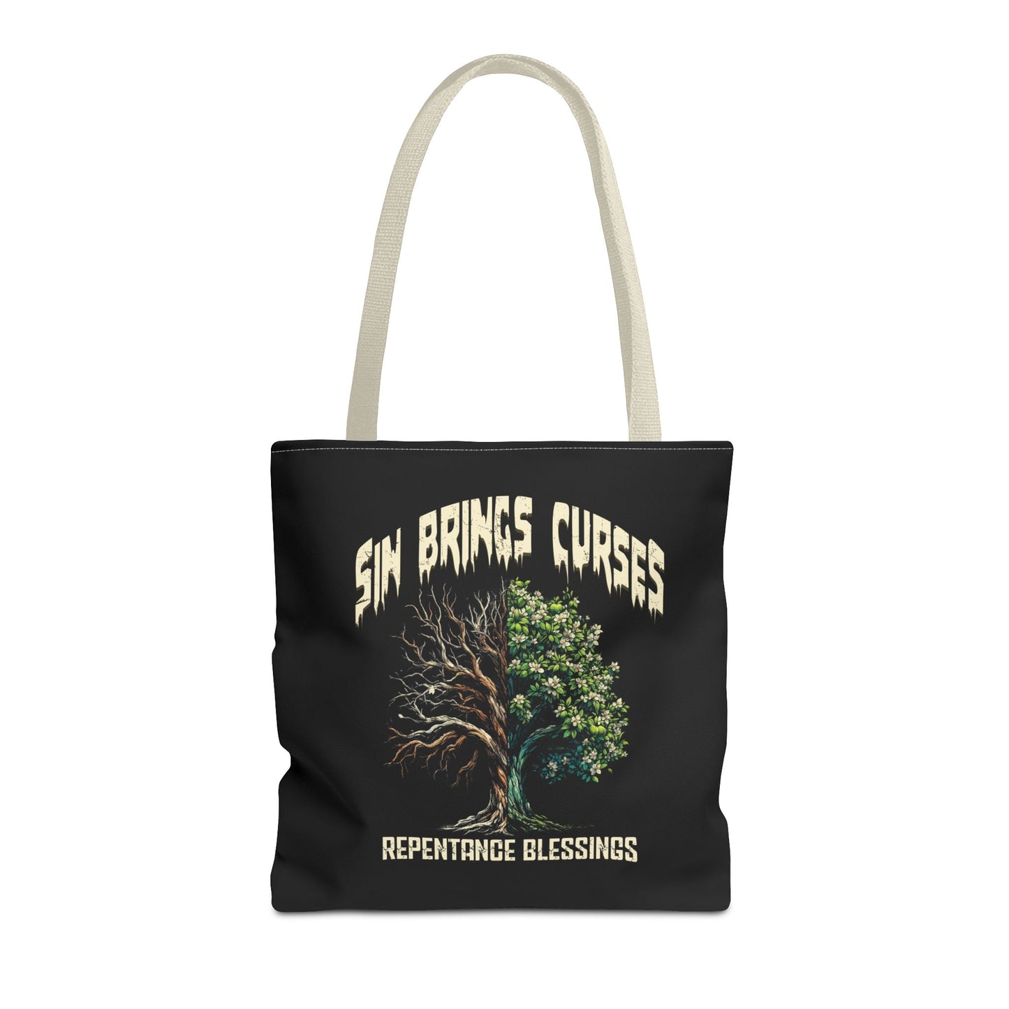 Sin Brings Curses-Repentance Blessings, To Obey the Word of the Lord Tote, Christian Tote Bag