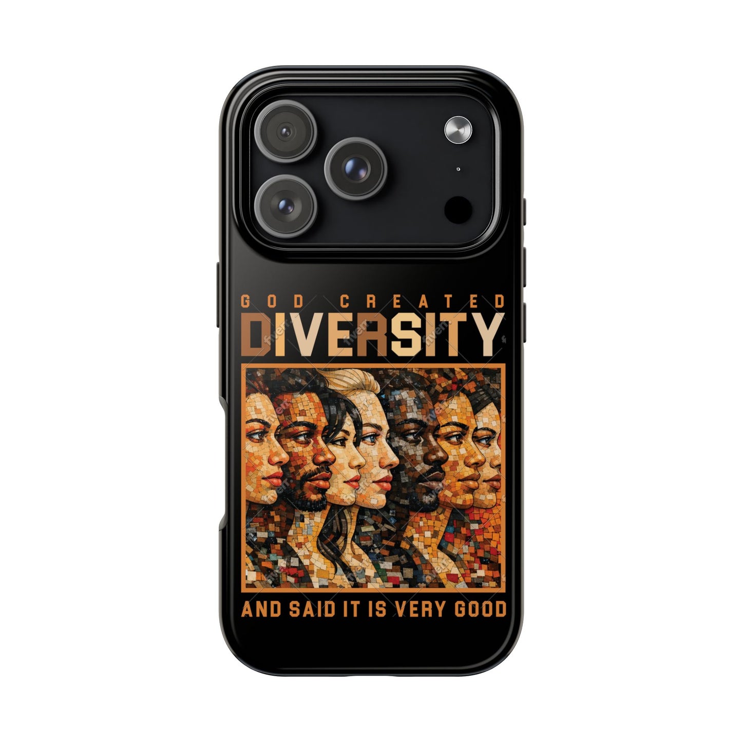 God Created Diversity and Said It Is Very Good, Phone Case, Christian, Faith-Based
