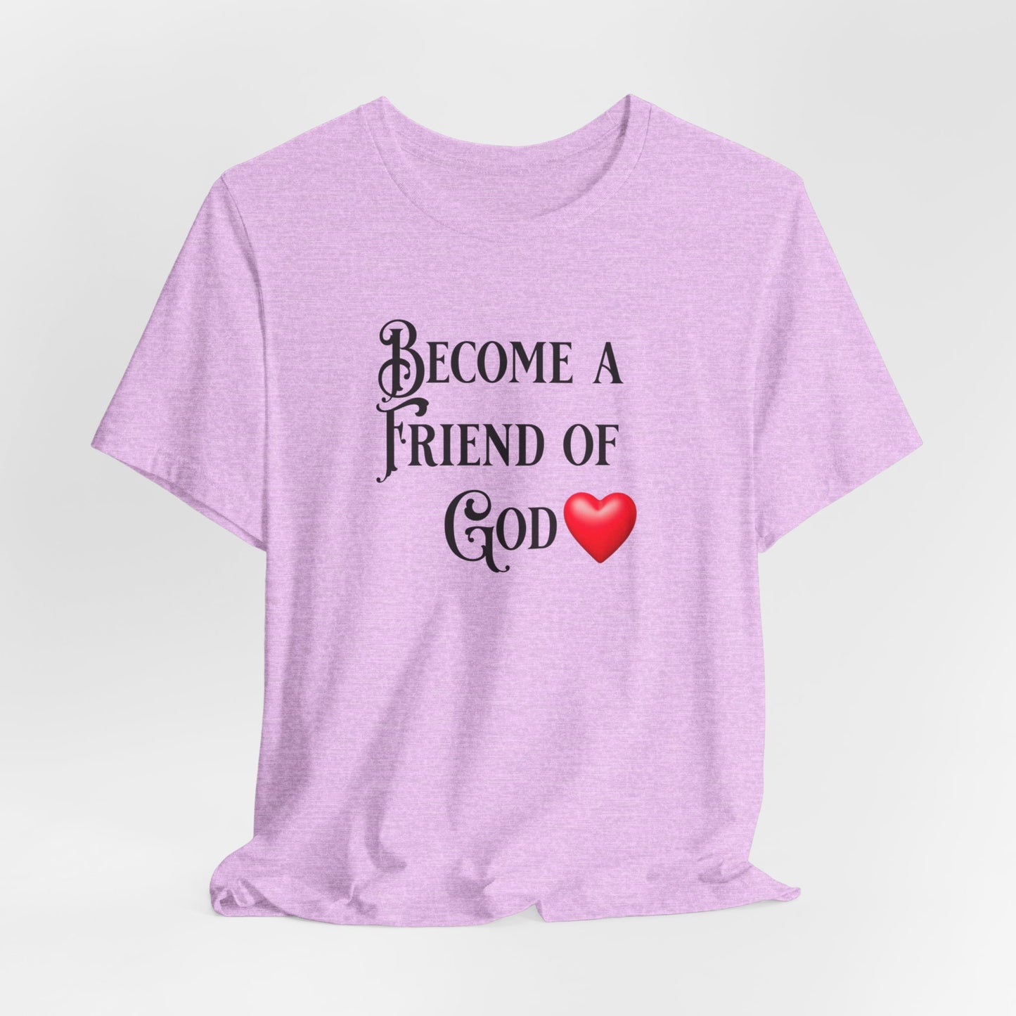 Become a Friend of God, Faith-Based, Christian, Jesus