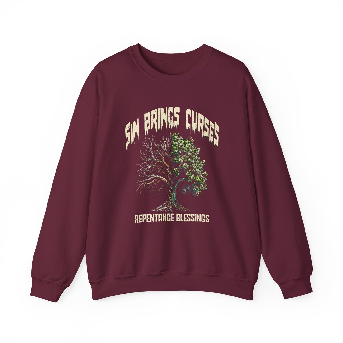 Sin Brings Curses-Repentance Blessings, Faith-Based, Repentance, Unisex Heavy Blend Sweatshirt