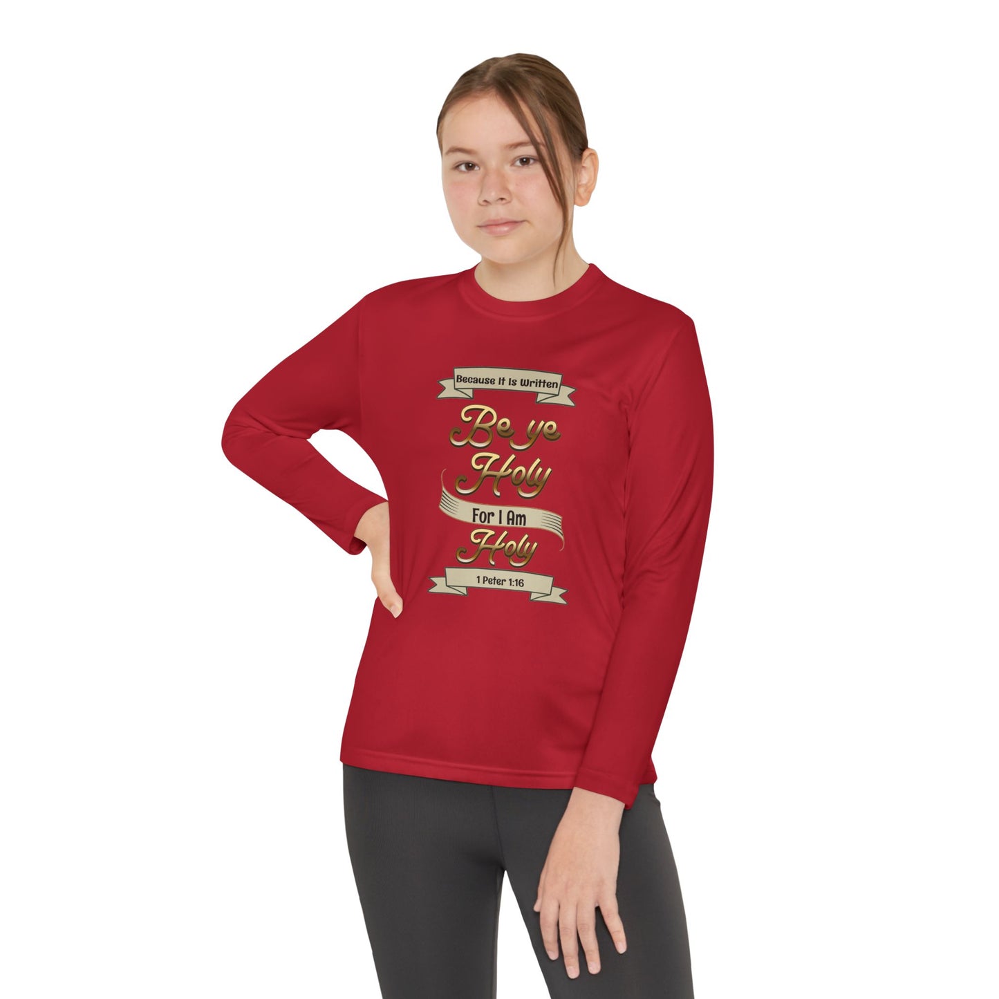 Be Ye Holy For I Am Holy, Youth Long Sleeve Tee — Christian, Faith-Based