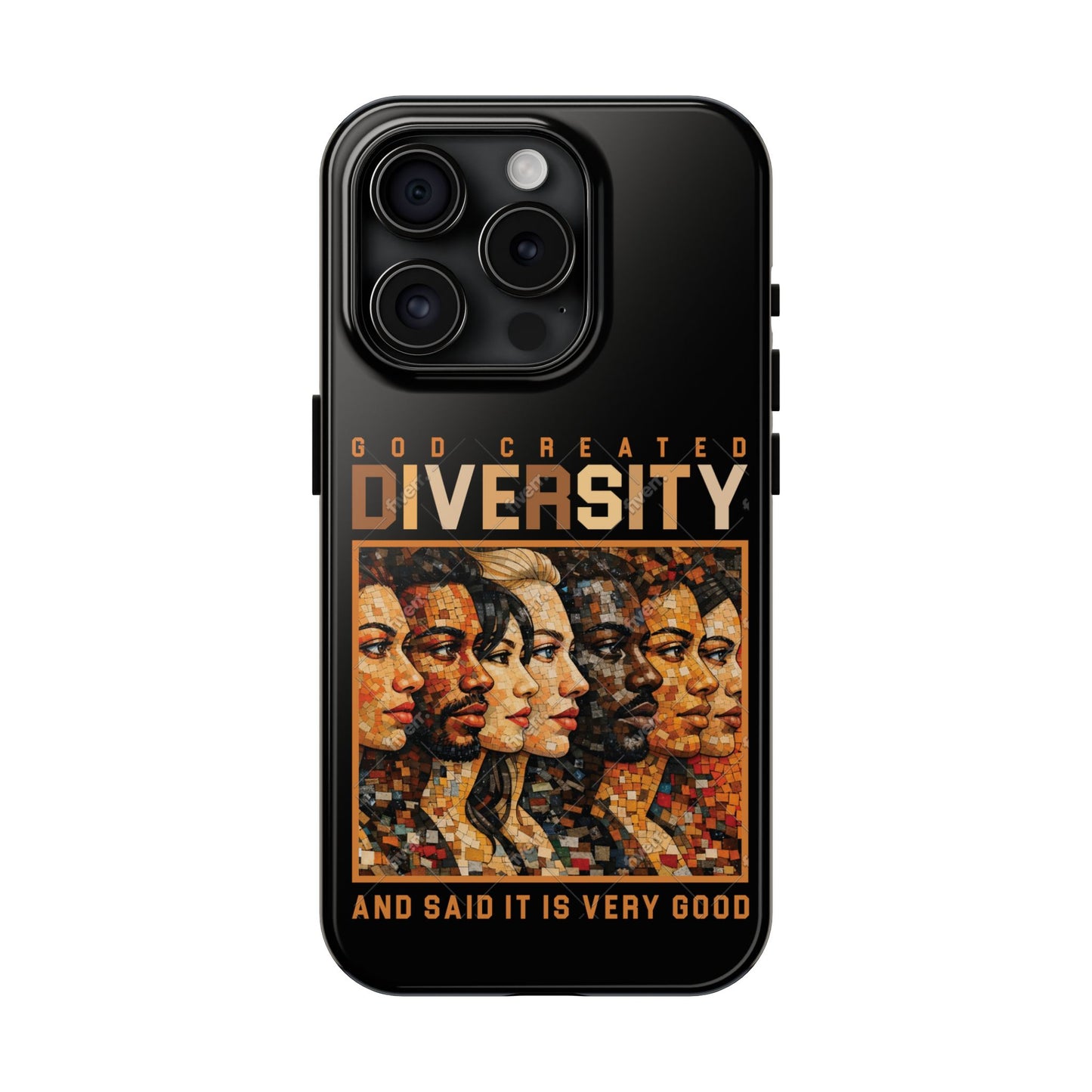 God Created Diversity and Said It Is Very Good, Phone Case, Christian, Faith-Based