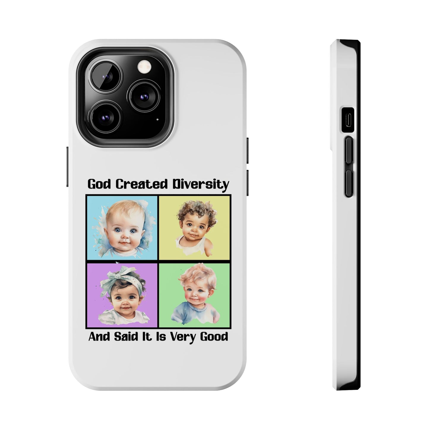God Created Diversity and Said It Is Very Good, Cute Babies in Square3- Phone Case, Christian, Faith-Based