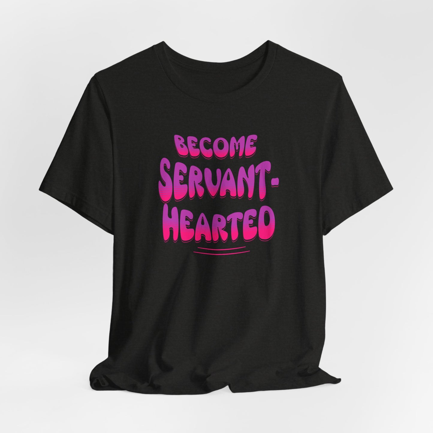 Become Servant-Hearted, Faith-Based, Inspiration, Jesus