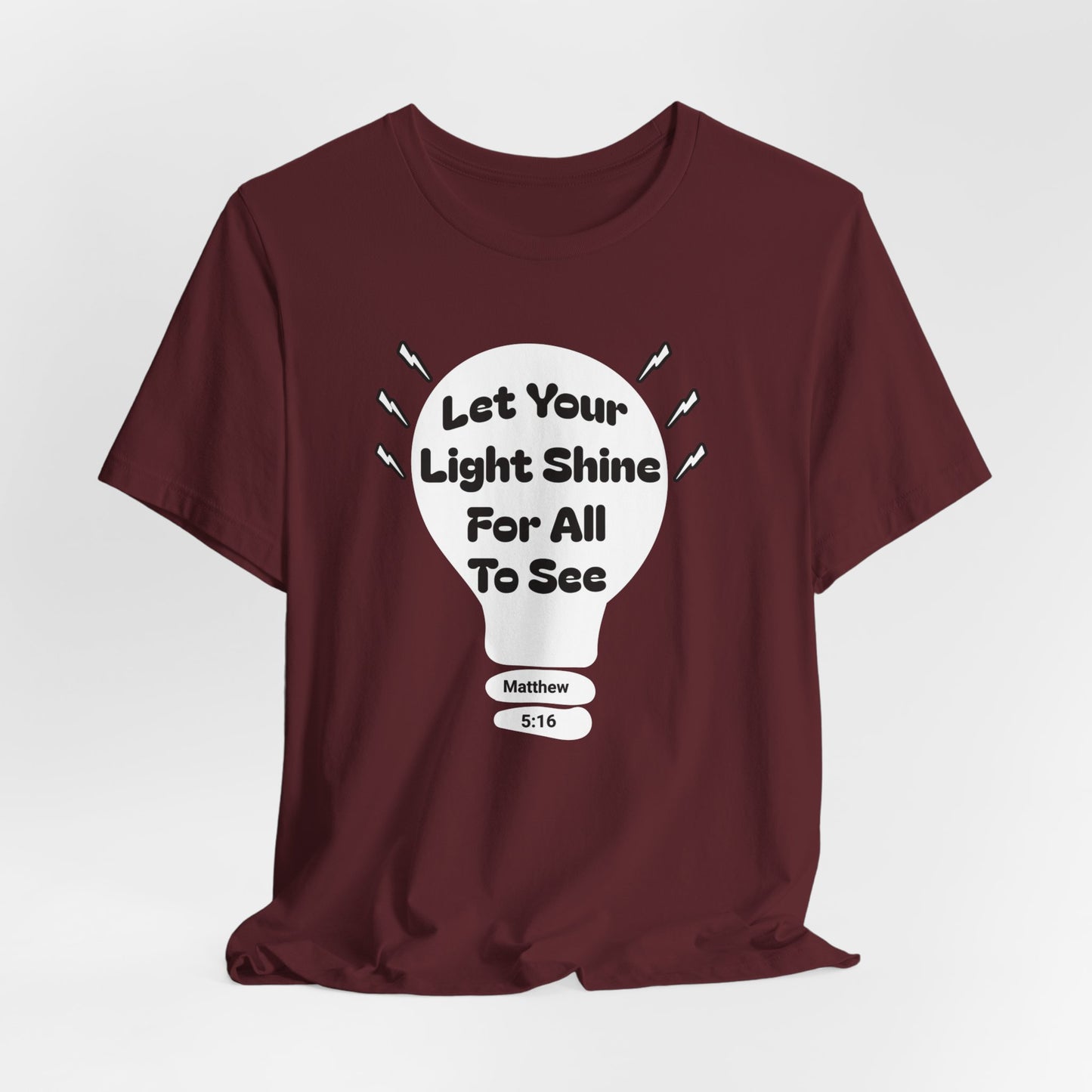Let Your Light Shine for All to See, Faith-Based, Christian