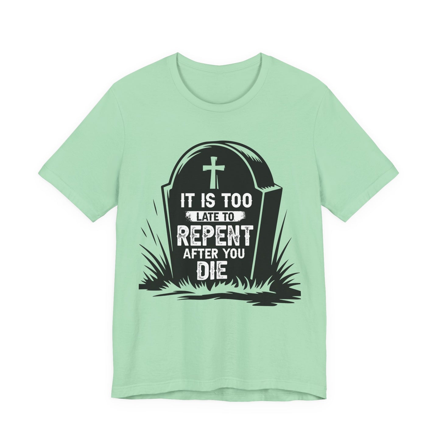 It is Too Late to Repent After You Die, Christian, Faith-Based, Salvation