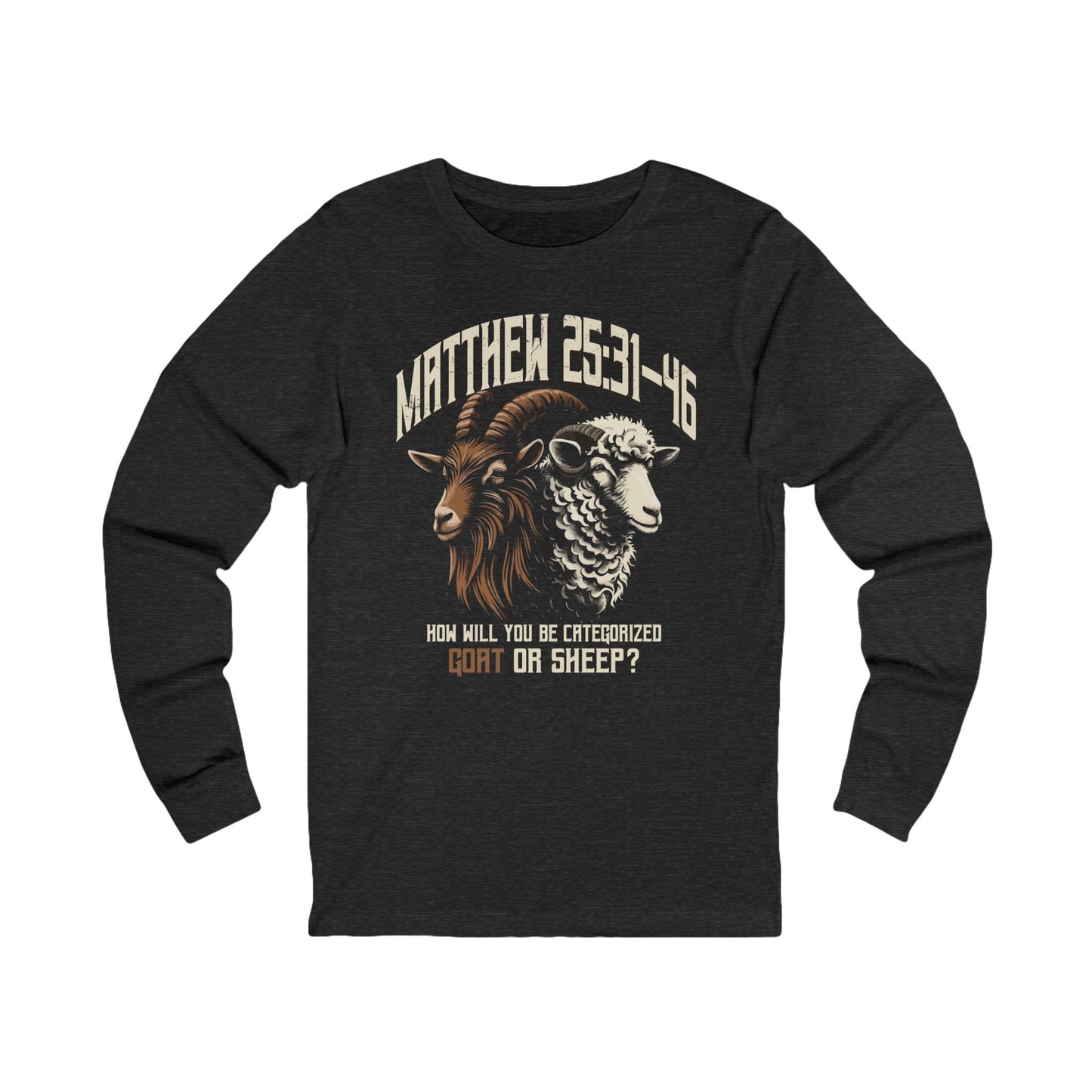 How Will You Be Categorized (Black)? Long Sleeve Tee — Faith-Based Christian Message Shirt