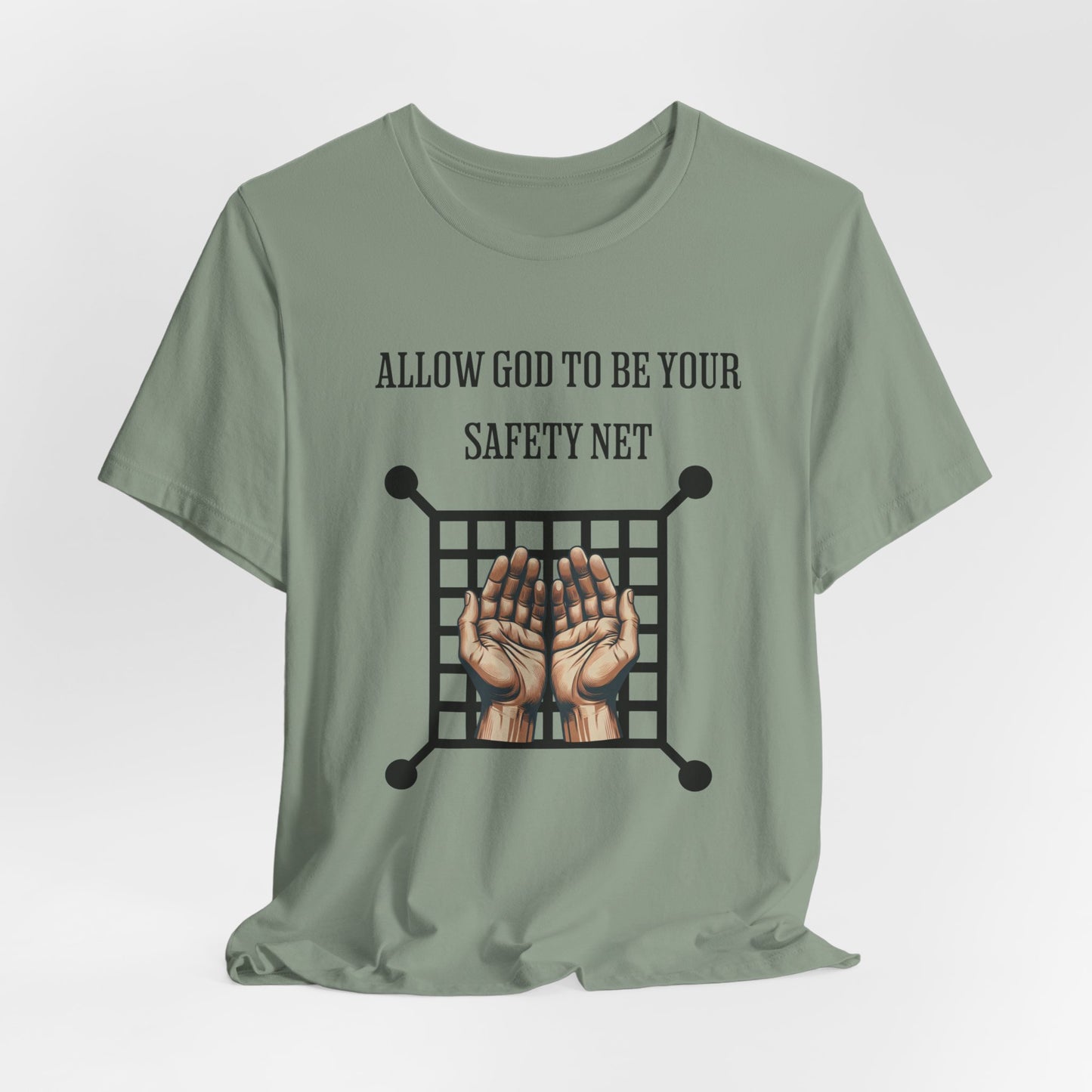 Allow God to be your Safety Net, Faith-Based, Christian