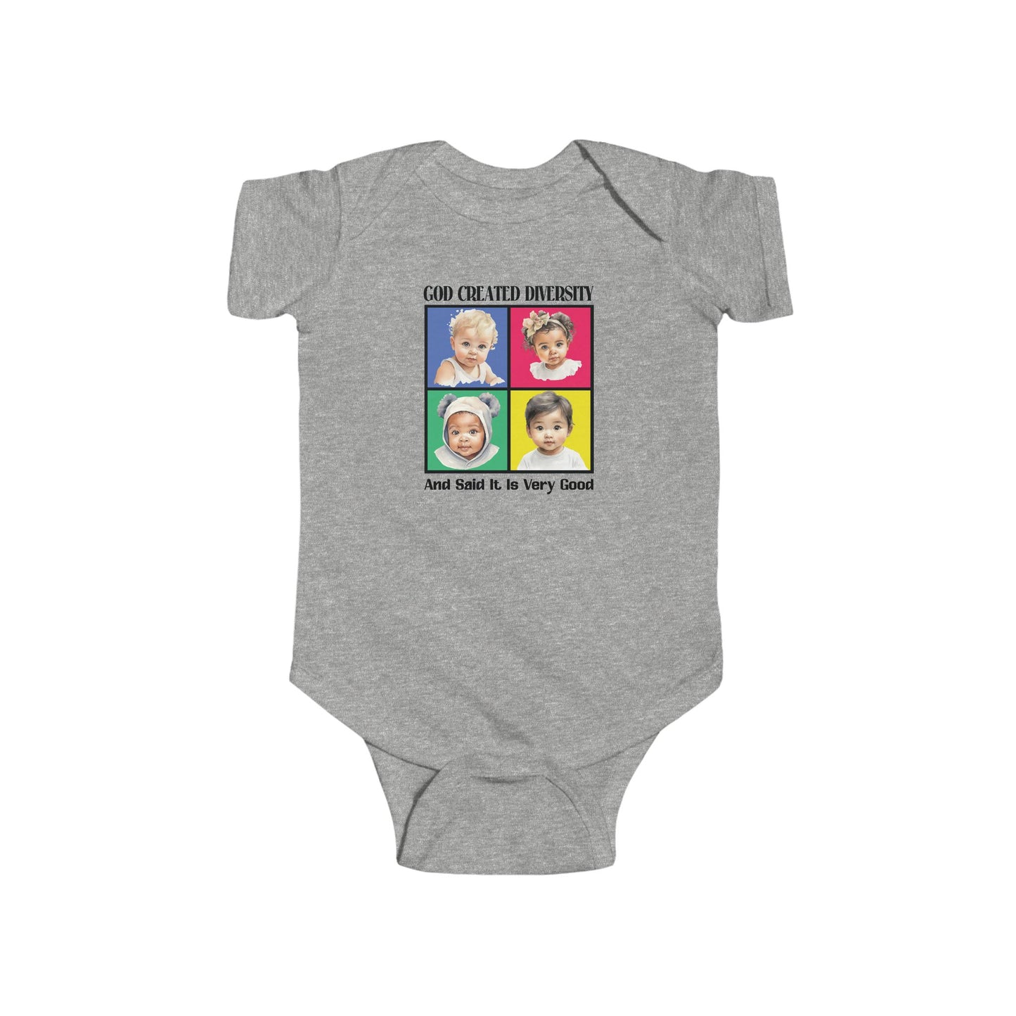 Baby Bodysuit — "God Created Diversity and Stated It Is Very Good" Colorful Babies Graphic