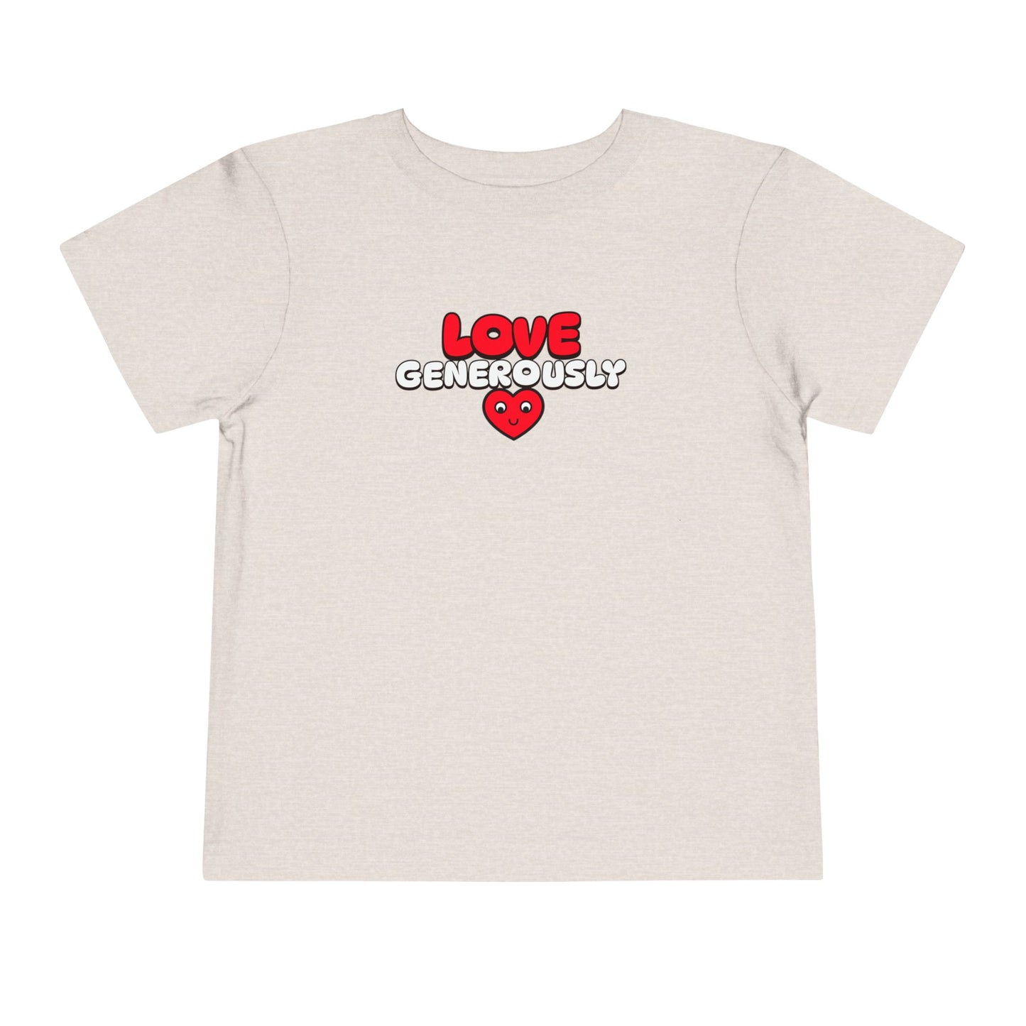 Toddler Tee "Love Generously" Heart Graphic — Kids T-Shirt