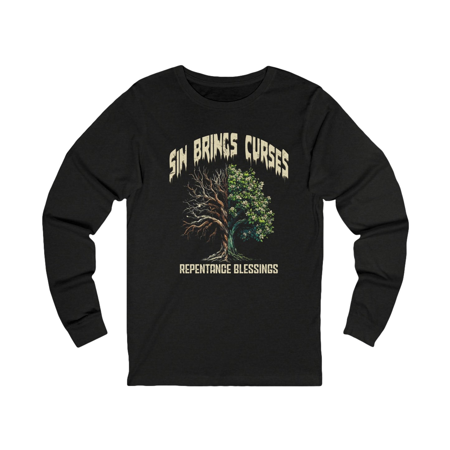 Sin Brings Curses-Repentance Blessings,-Long Sleeve Tee — Faith-Based Christian Message Shirt
