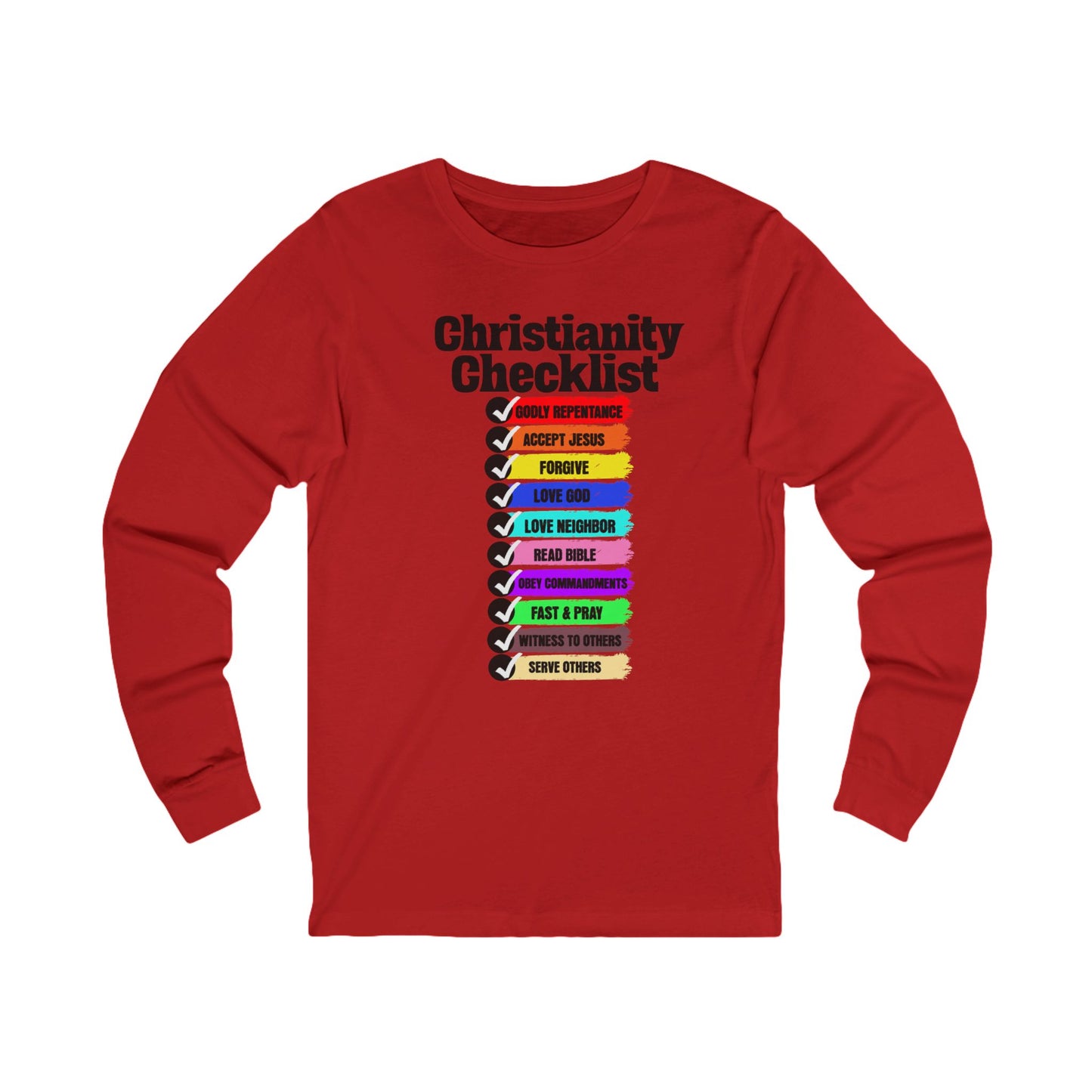 Christianity Checklist, Long Sleeve Tee — Faith-Based Christian Message Shirt