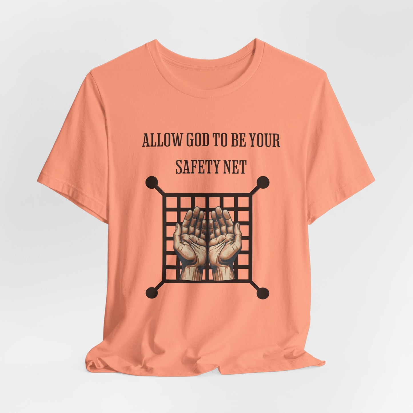 Allow God to be your Safety Net, Faith-Based, Christian