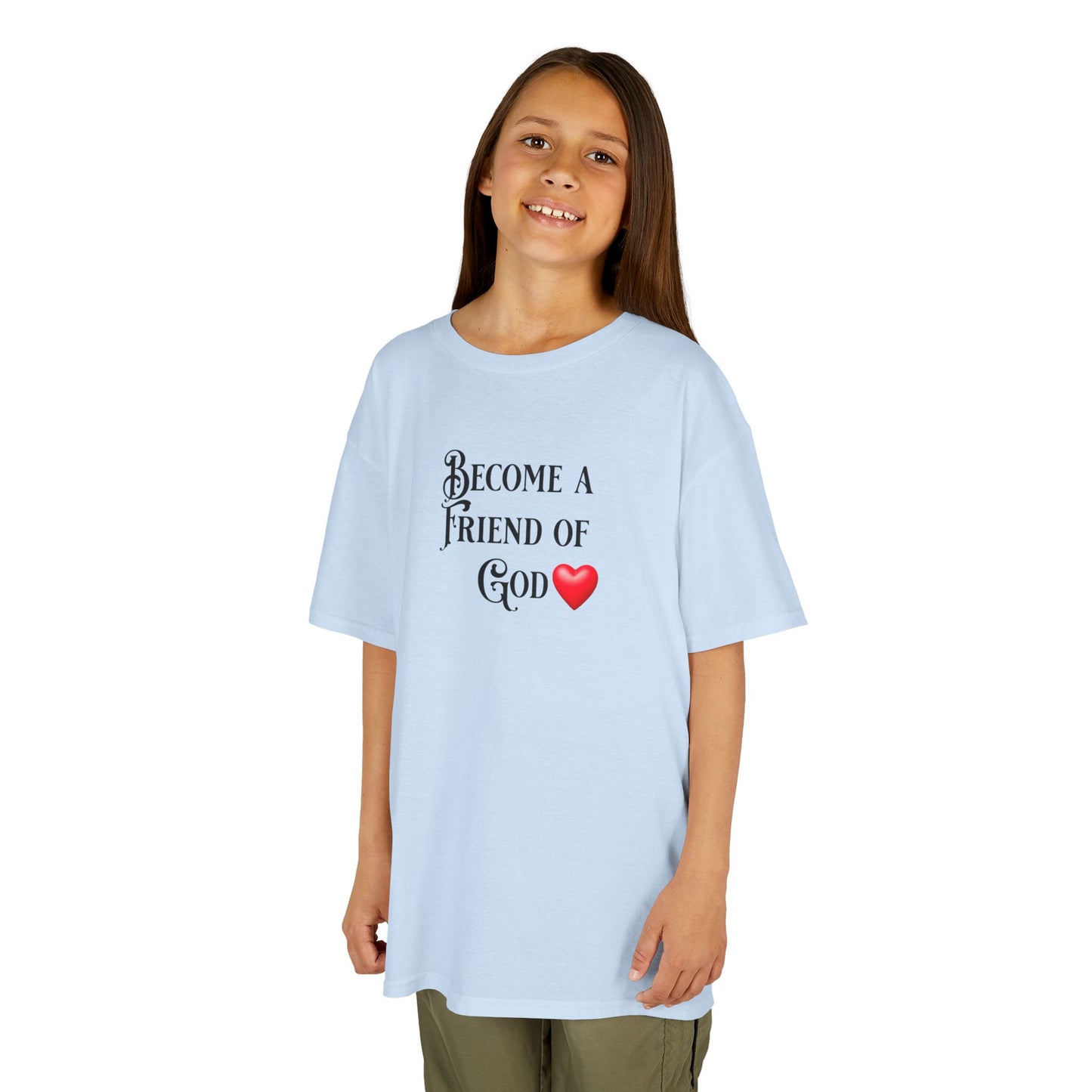 Become a Friend of God, Jesus T-Shirt, Faith, Inspiration, Jesus, Faith-Based