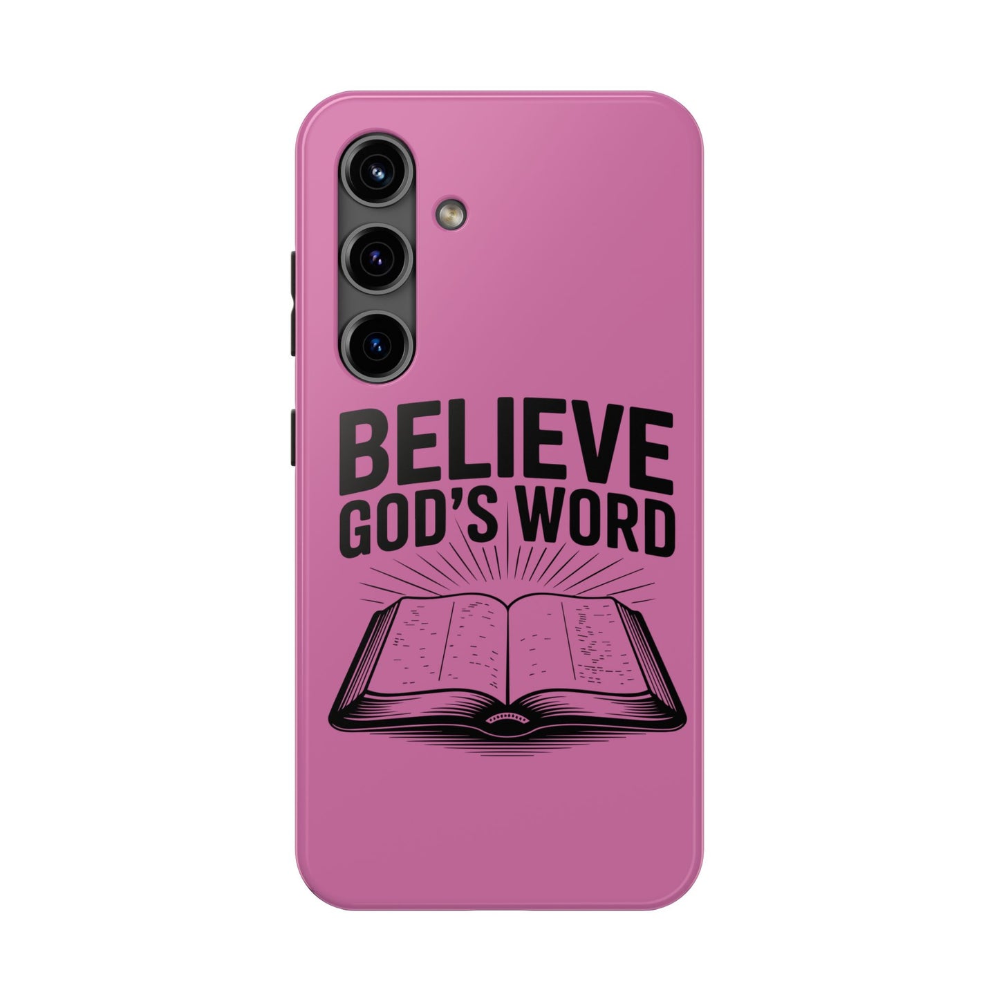 Believe God's Word, Phone Case, Christian, Faith-Based