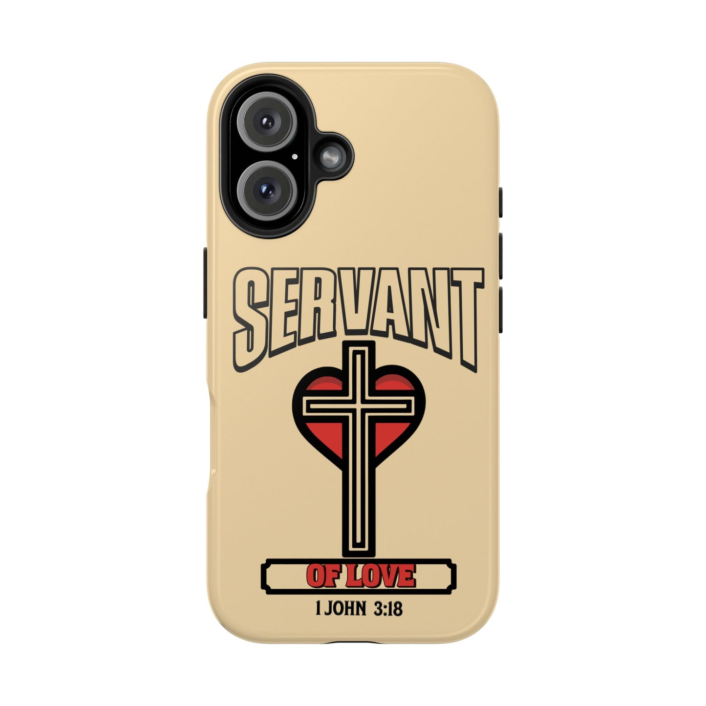 Servant of Love, Phone Case, Christian, Faith-Based