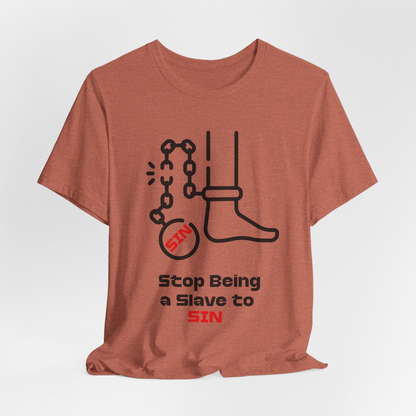 Stop Being a Slave to Sin, Christian, Faith-Based