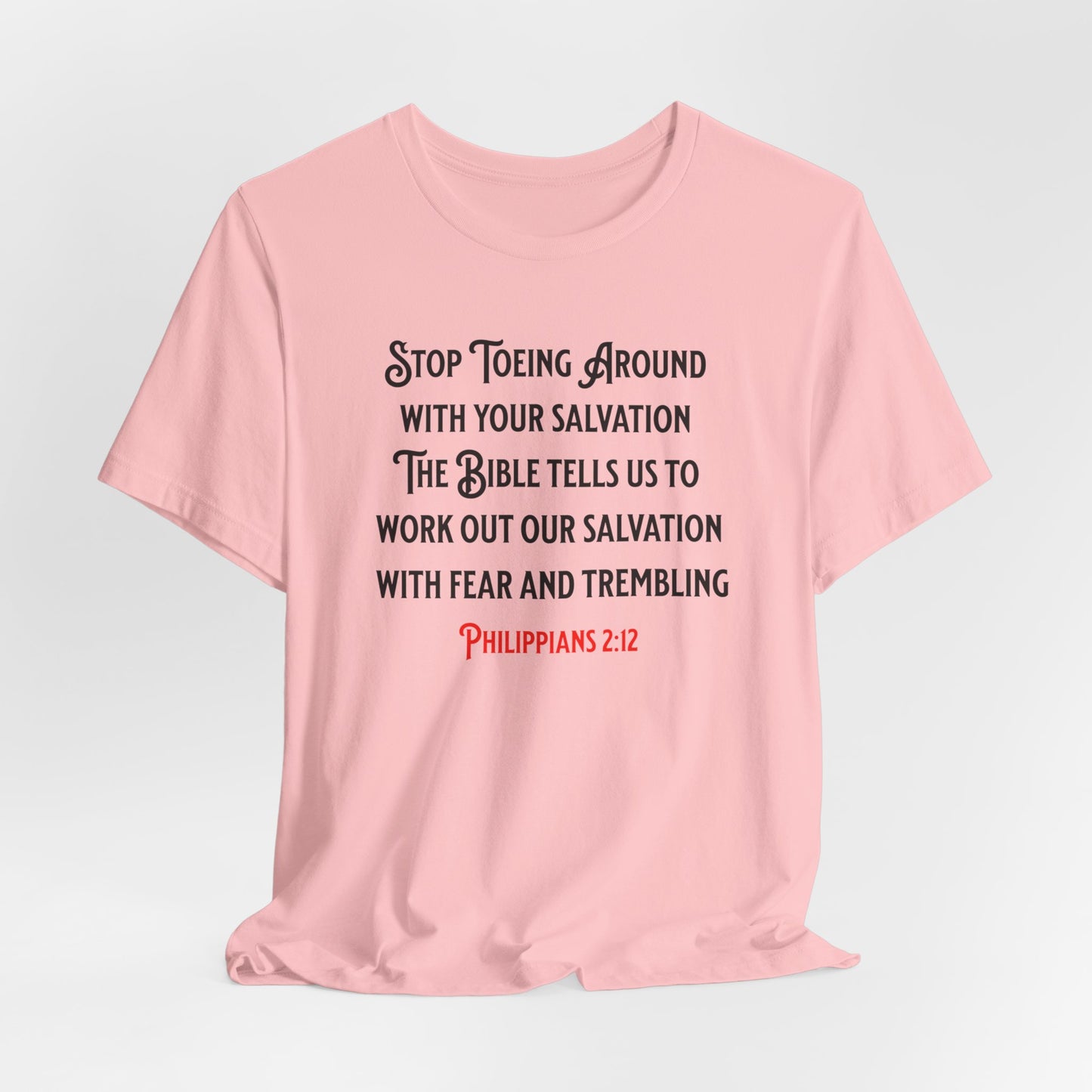 Stop Toeing Around with Your Salvation, Faith-Based, Christian, Inspirational