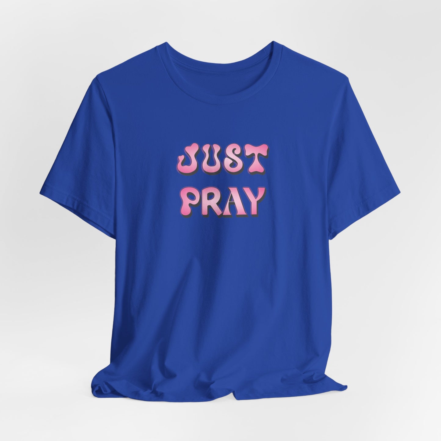 Just Pray, Faith-Based, Christian, Inspirational