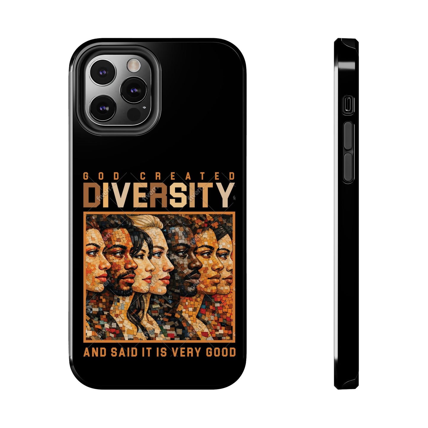 God Created Diversity and Said It Is Very Good, Phone Case, Christian, Faith-Based