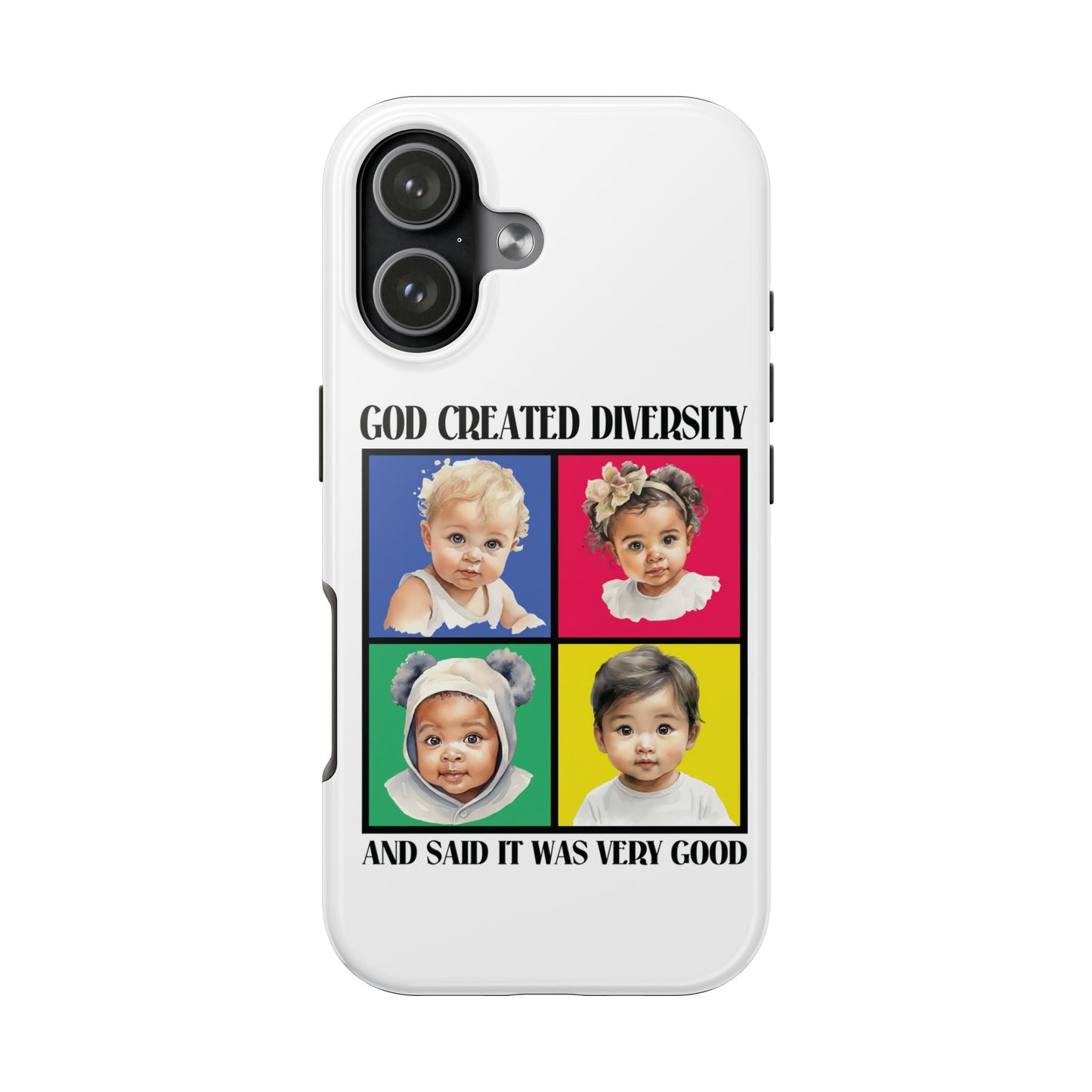 God Created Diversity and Said It Is Very Good, Cute Babies in Square- Phone Case, Christian, Faith-Based
