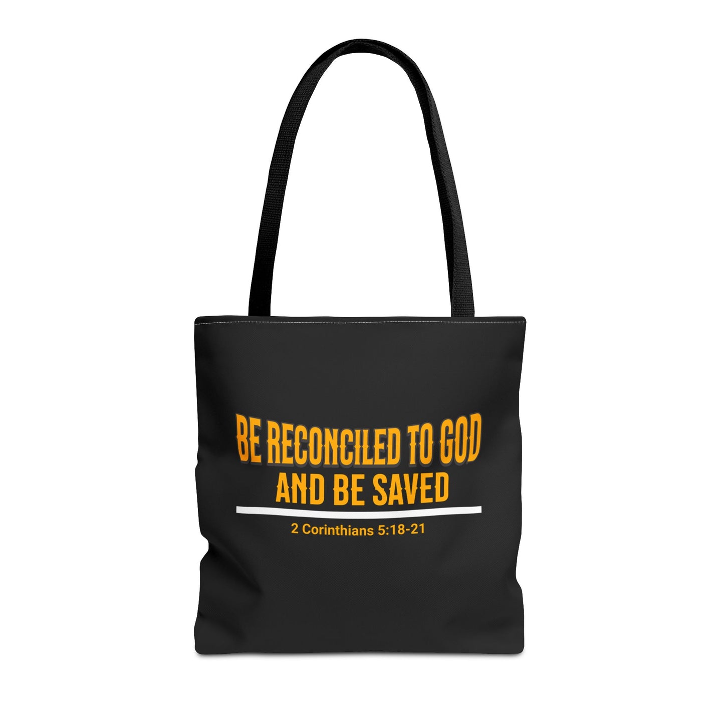 Be Reconciled to God and Be Saved, Christian Tote Bag, Inspirational Christian Gift, Bible Faith