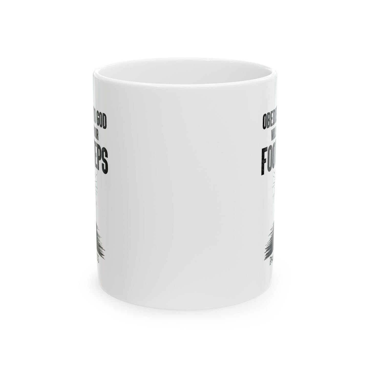 Obedience to God Will Align Your Footsteps, Christian Mug, Ceramic 11 oz Coffee Mug, Faith-Based