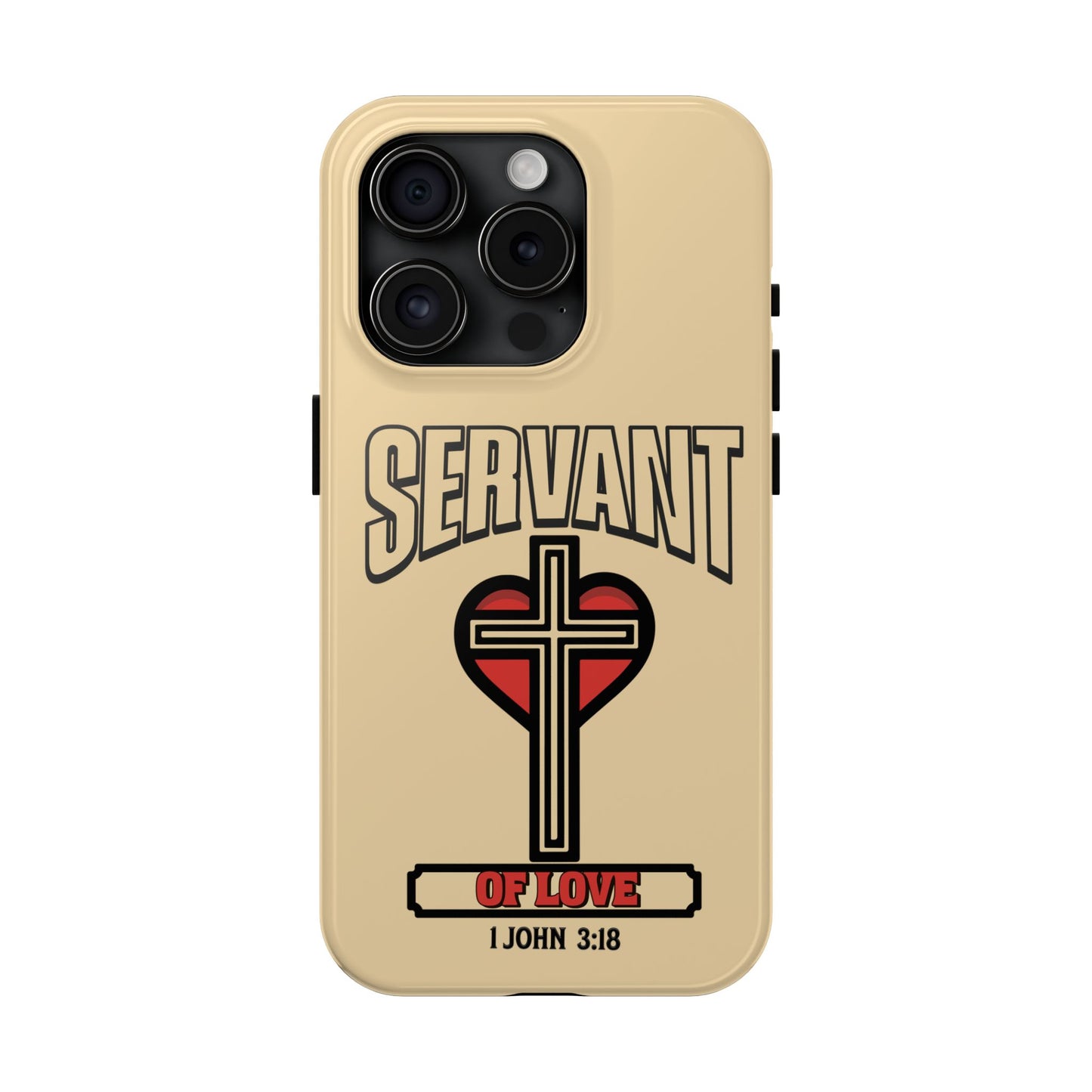 Servant of Love, Phone Case, Christian, Faith-Based