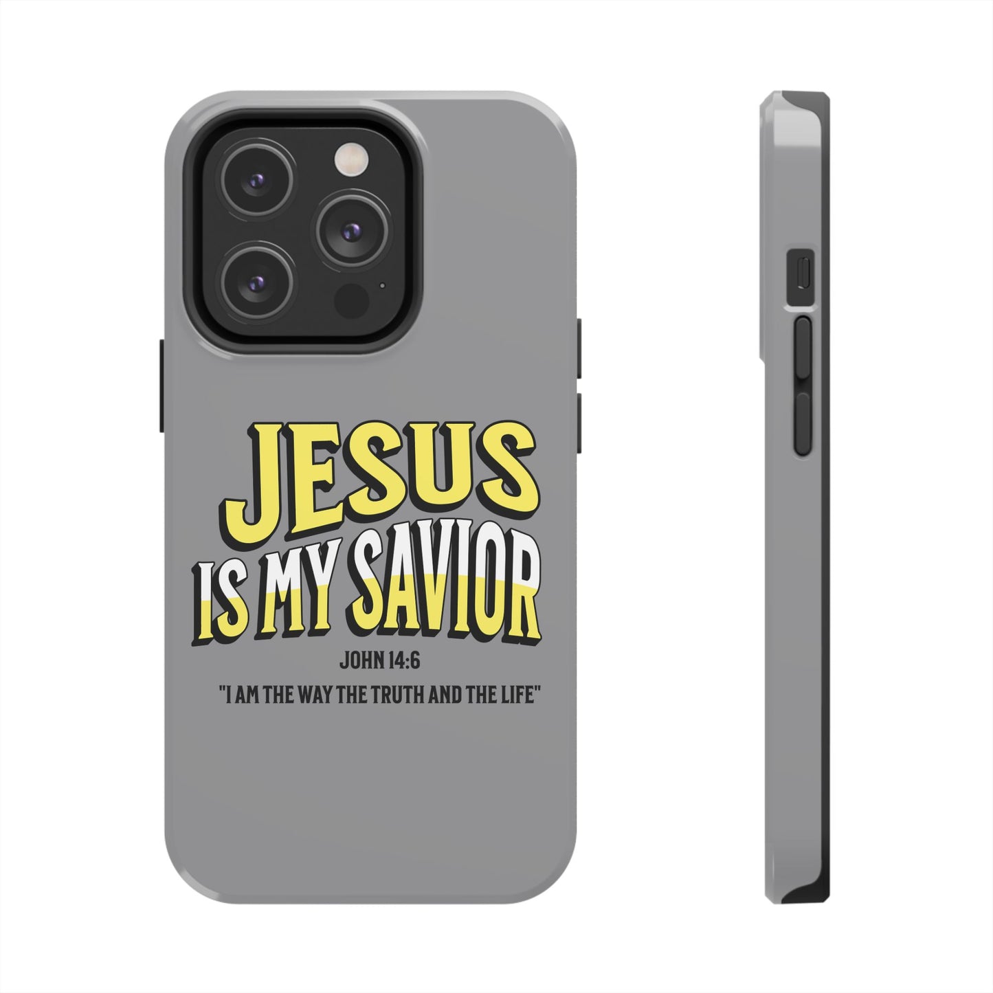 Jesus Is My Savior, Phone Case, Christian, Faith-Based
