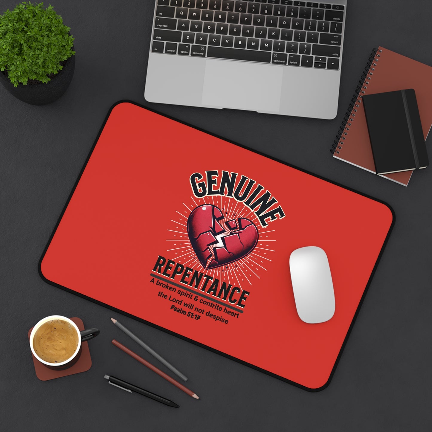 'Genuine Repentance' Christian Desk Mat with Psalm 51:17 Inspirational Design