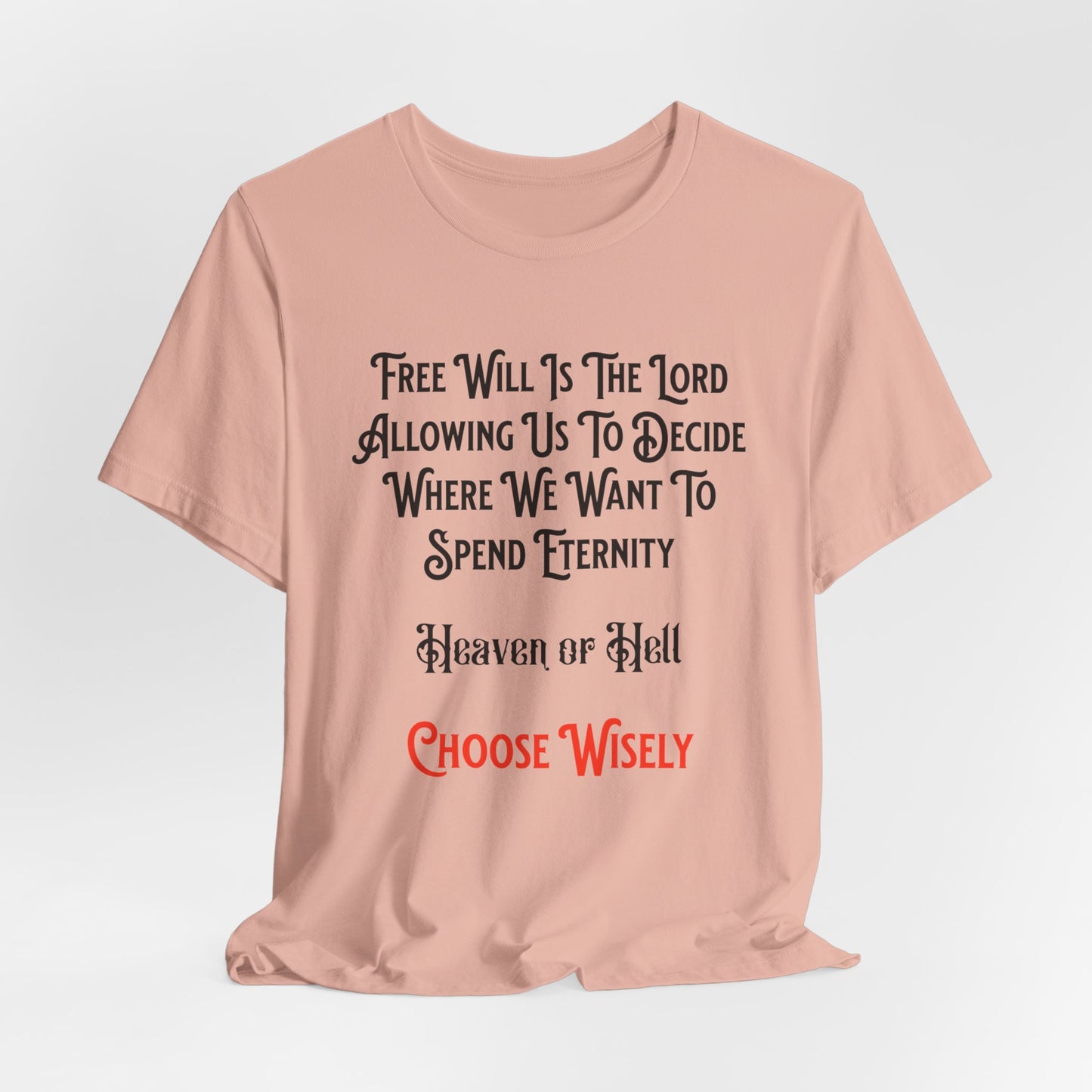 Free Will (The Lord Allowing Us to Choose), Christian, Faith-Based, Salvation