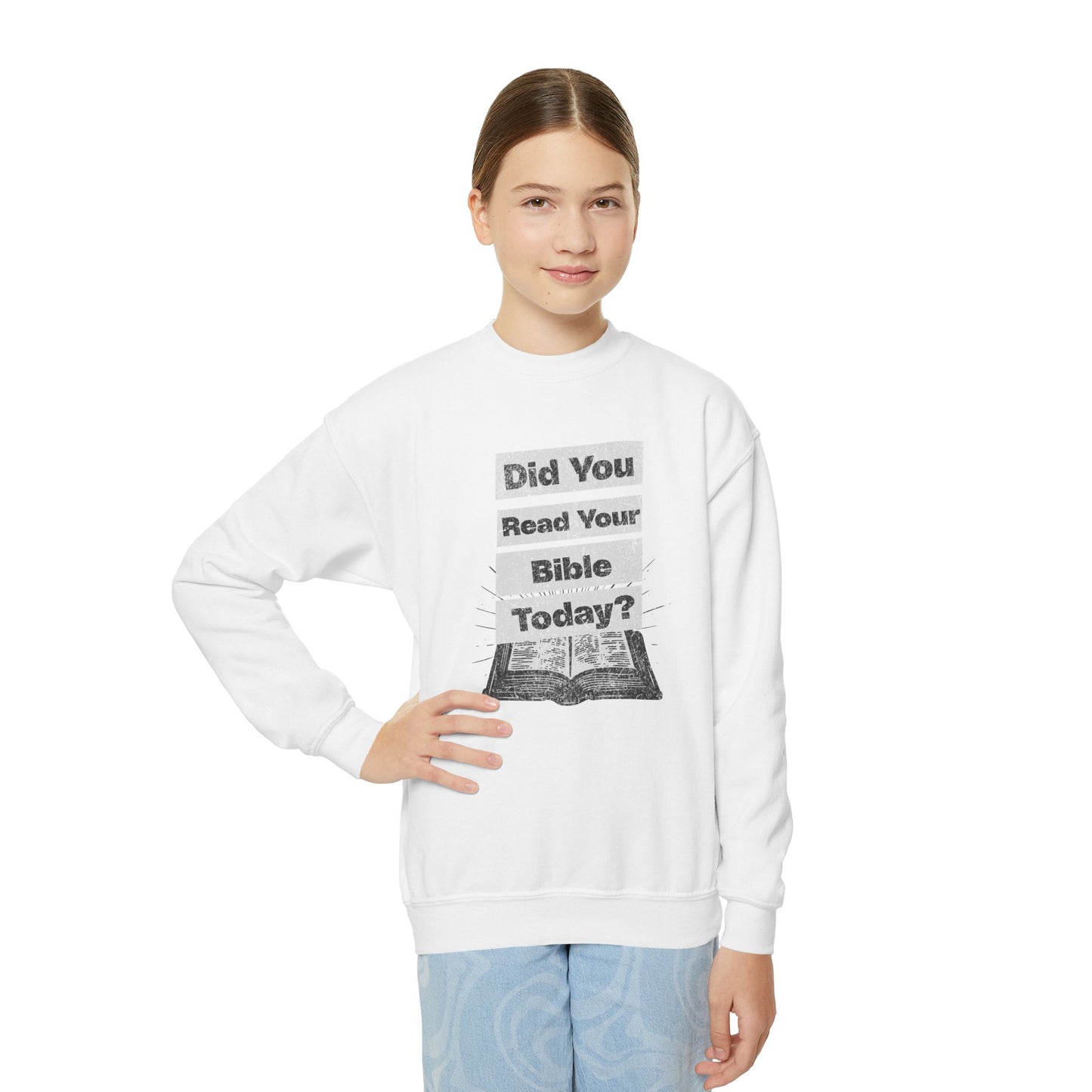 Did You Read Your Bible Today?, Youth Crewneck Sweatshirt – Inspirational Christian Quote Graphic