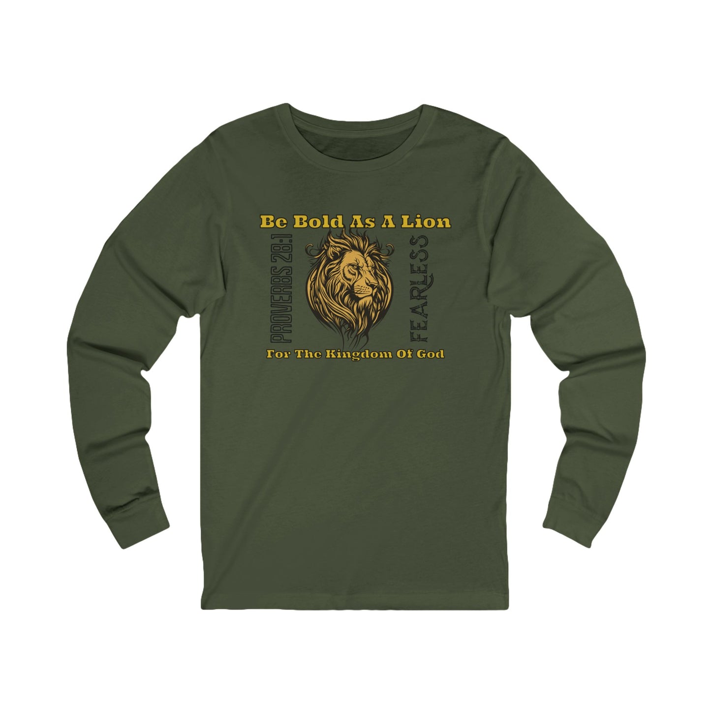 Be Bold as a Lion for the Kingdom of God, Long Sleeve Tee — Faith-Based Christian Message Shirt