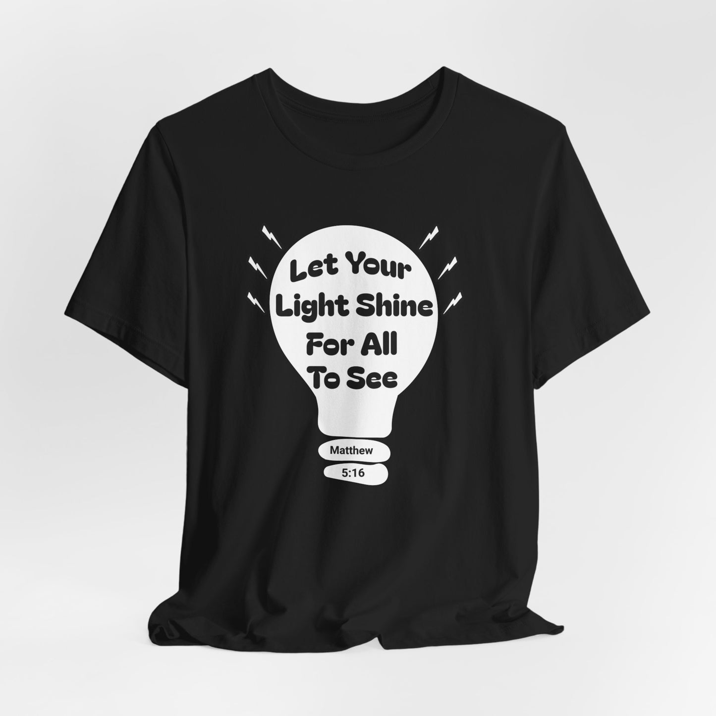 Let Your Light Shine for All to See, Faith-Based, Christian