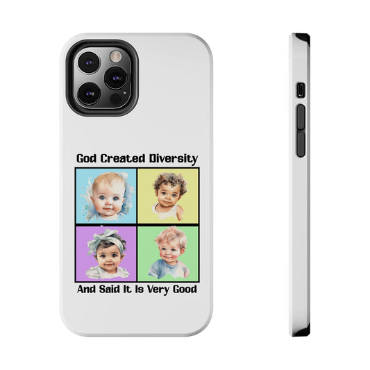 God Created Diversity and Said It Is Very Good, Cute Babies in Square3- Phone Case, Christian, Faith-Based