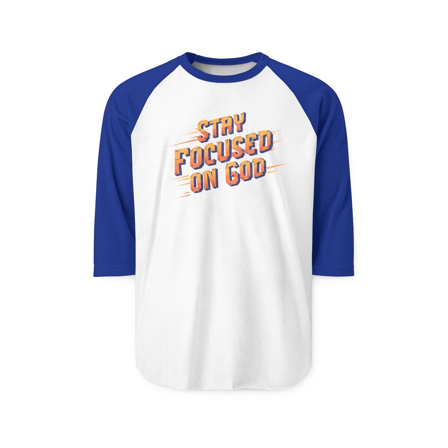 Stay Focused on God, Christian T-Shirt, Faith-Based, Raglan
