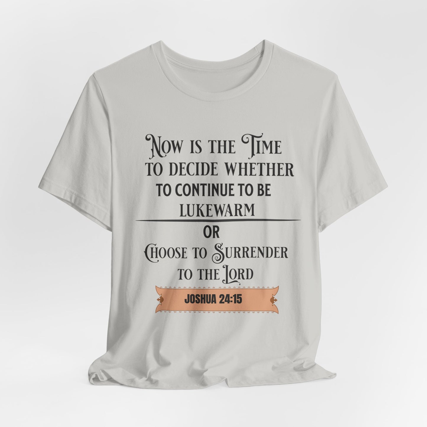 Now Is the Time to Decide to Be Lukewarm or Surrender, Christian, Faith-Based, Repentance