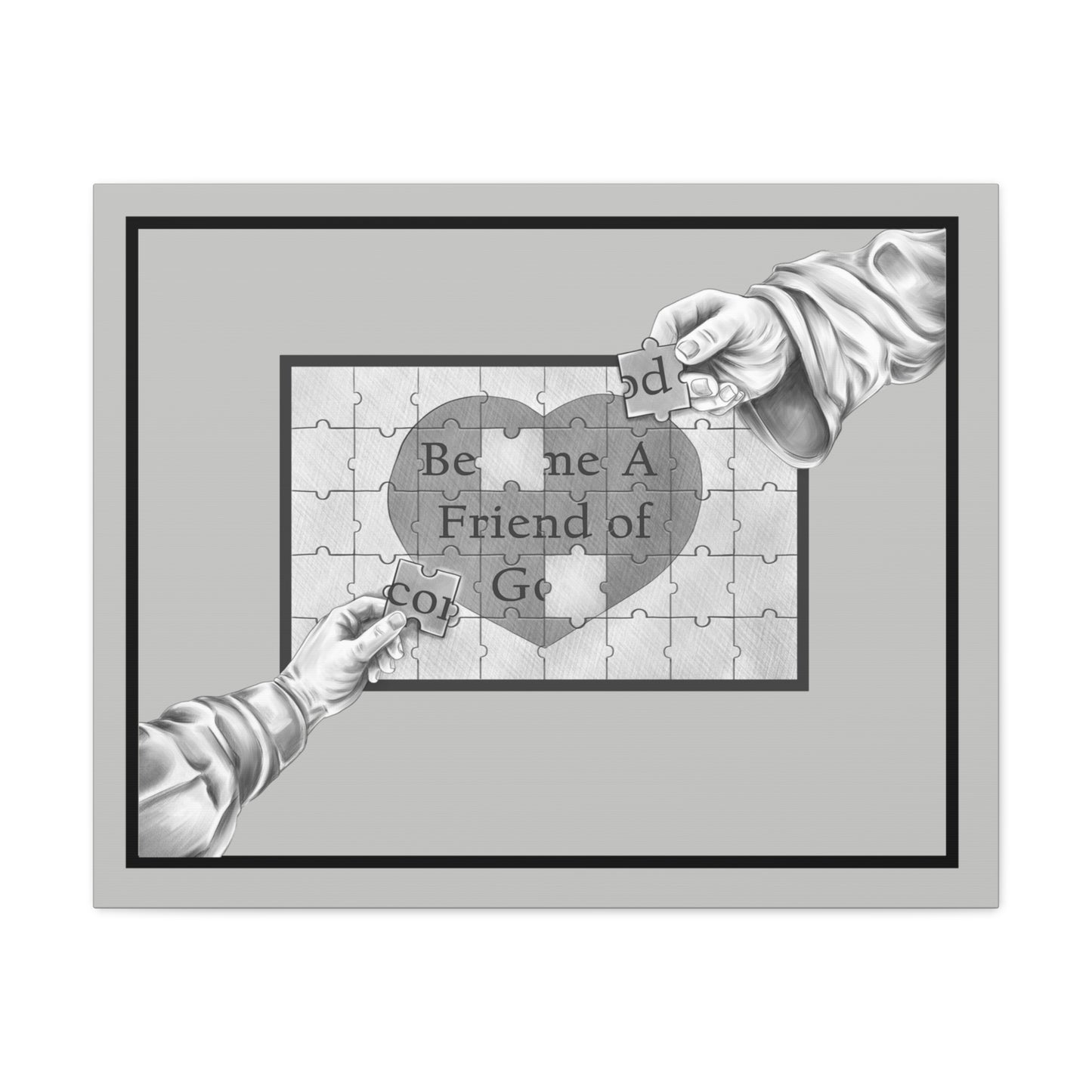 Become a Friend of God Puzzle Design, Christian, Faith-Based, Matte Canvas, Stretched