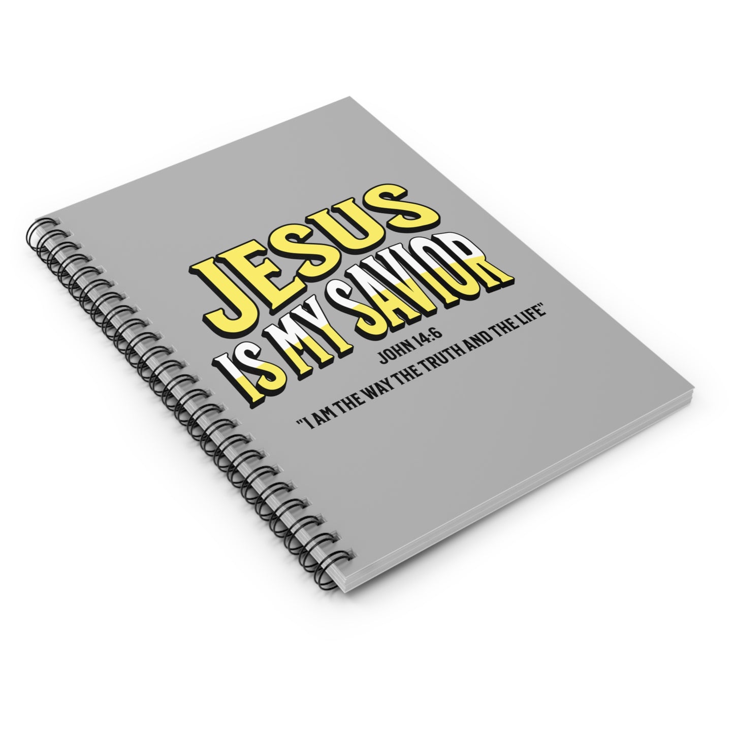 Jesus is My Savior- To Obey the Word of God-Spiral Ruled Journal for Positivity & Gifts