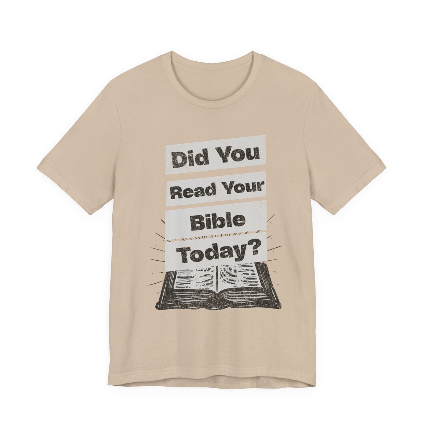 Did you Read Your Bible Today?, Christian, Faith-Based, Salvation