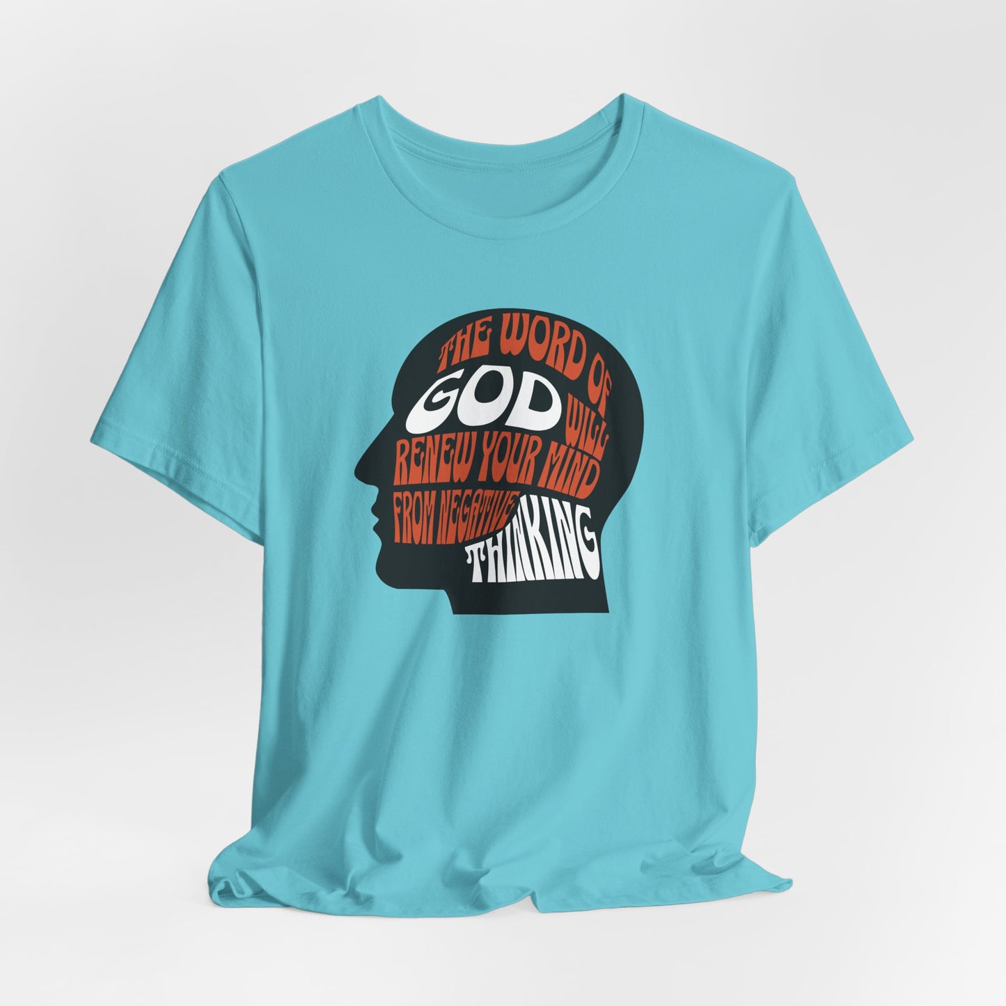 The Word of God Will Renew Your Mind, Faith-Based, Inspiration, Jesus, Believer
