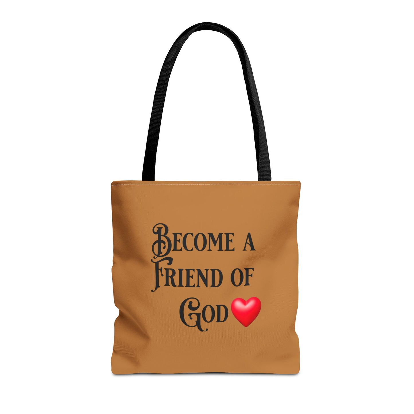 Become a Friend of God Tote, Christian Tote Bag, Inspirational Christian Gift, Bible Faith
