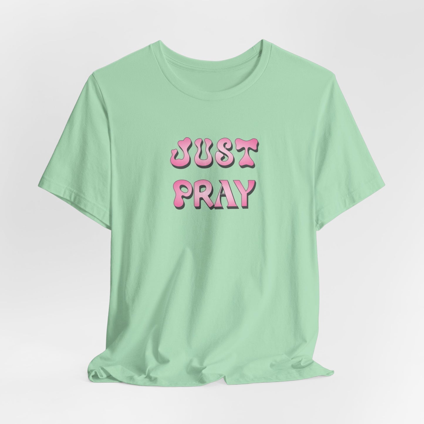 Just Pray, Faith-Based, Christian, Inspirational