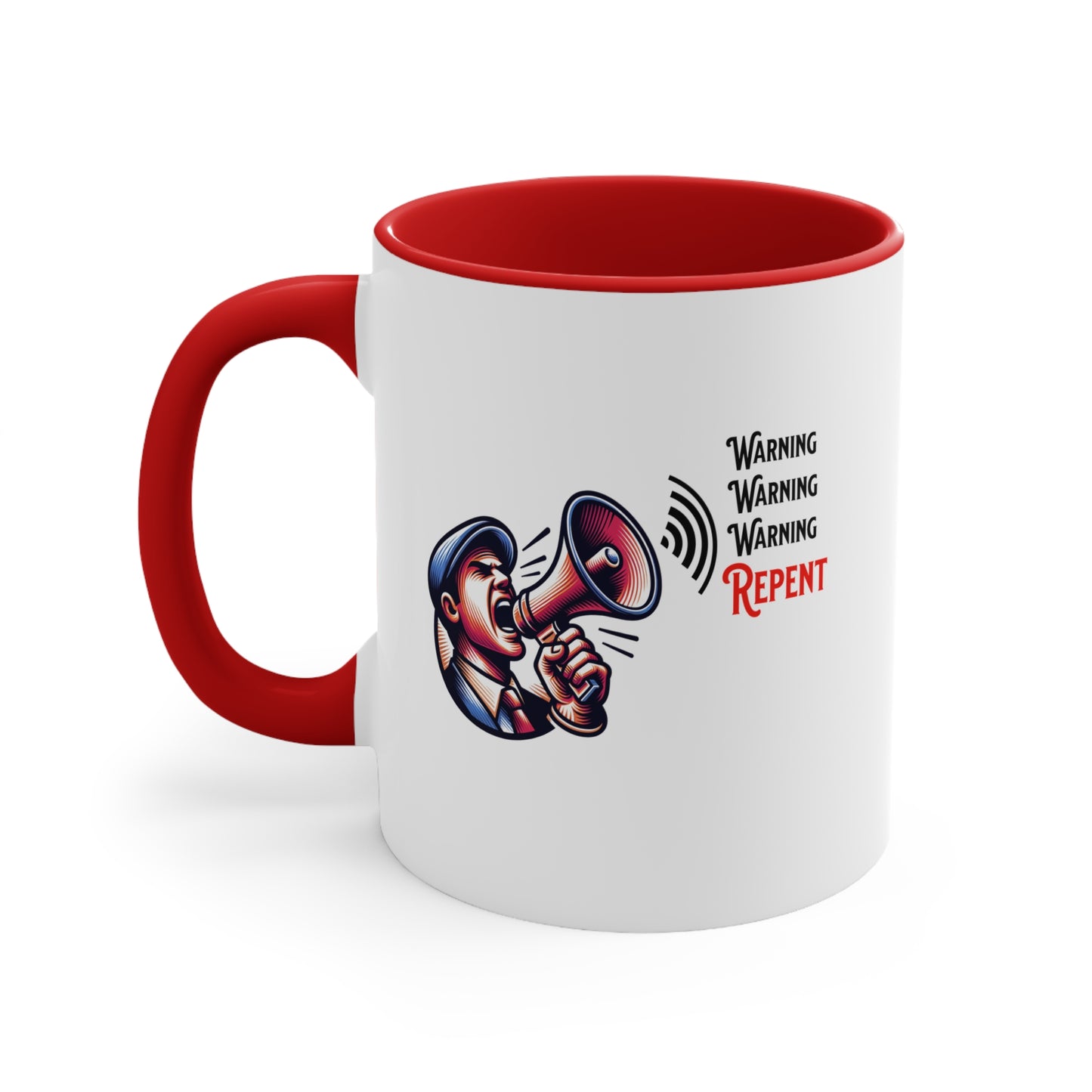 Warning, Warning, Warning Repent, Christian Mug, Ceramic 11 oz, Faith-Based