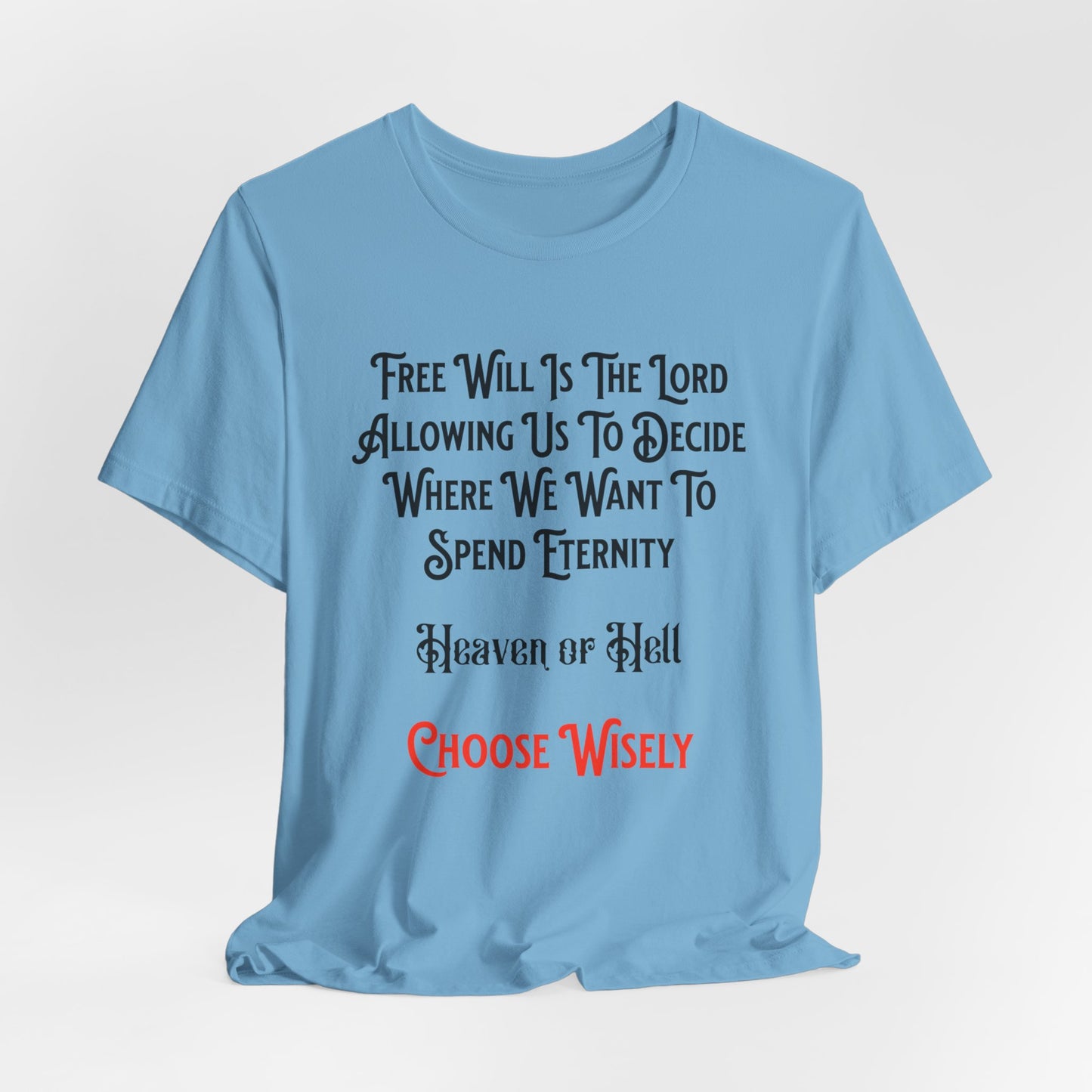 Free Will (The Lord Allowing Us to Choose), Christian, Faith-Based, Salvation