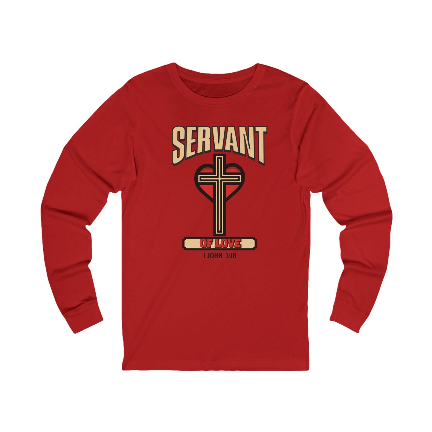 Servant of Love, Long Sleeve Tee — Faith-Based Christian Message Shirt
